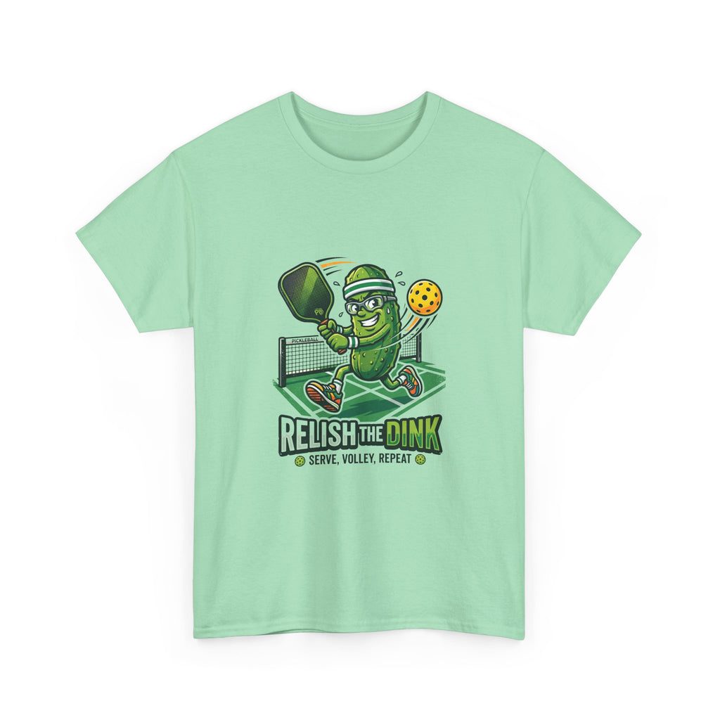 Pickleball 'Relish the Dink' T-Shirt – Funny Pickle Character Paddle Tee