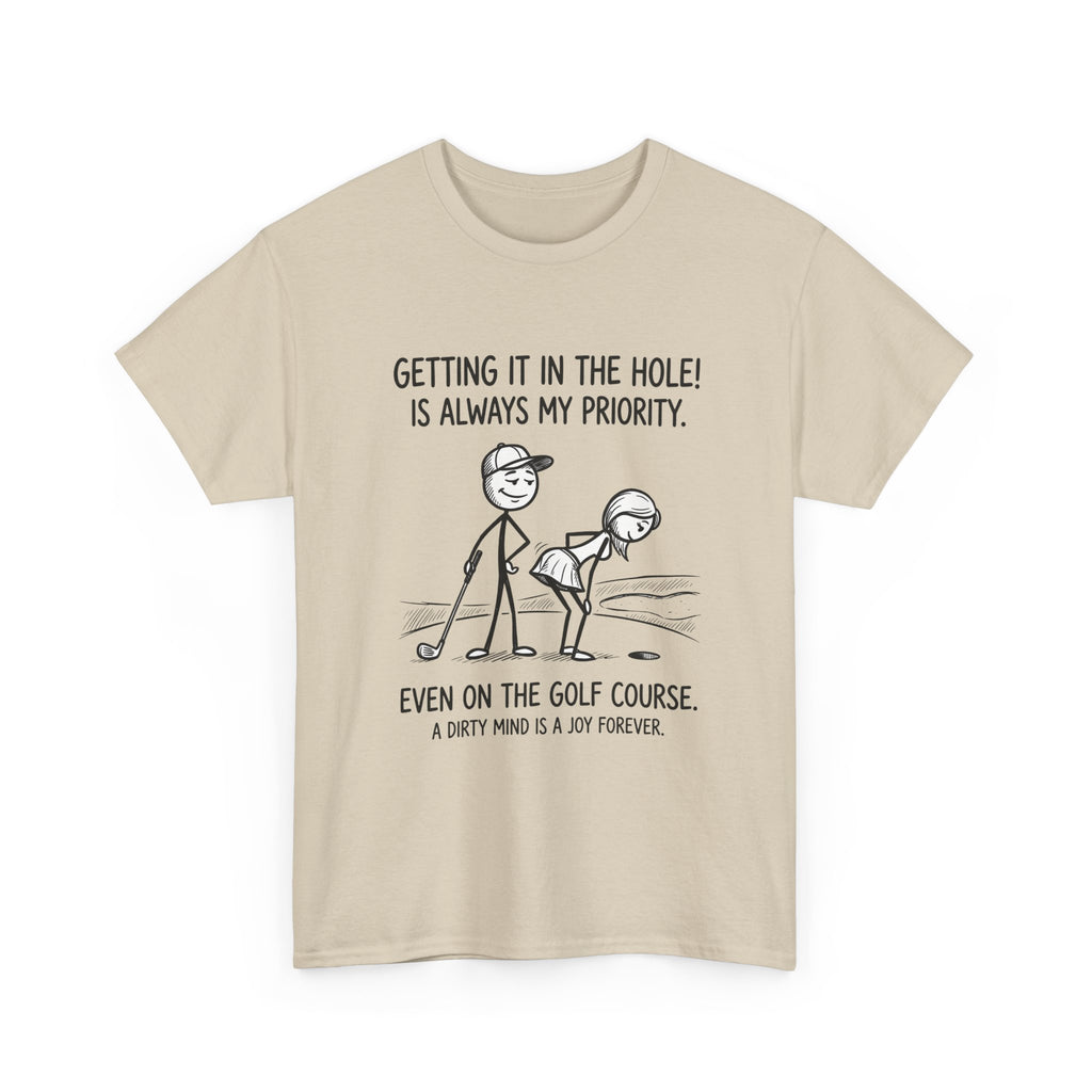 Golf T‑Shirt - "Getting It in the Hole!" Funny Golf Humor Tee