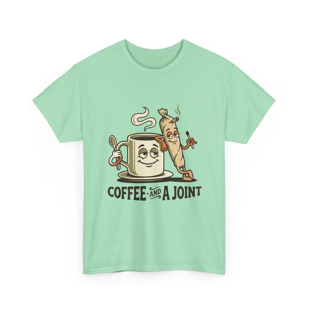 Coffee and a Joint T-Shirt — Funny Stoner Coffee Tee
