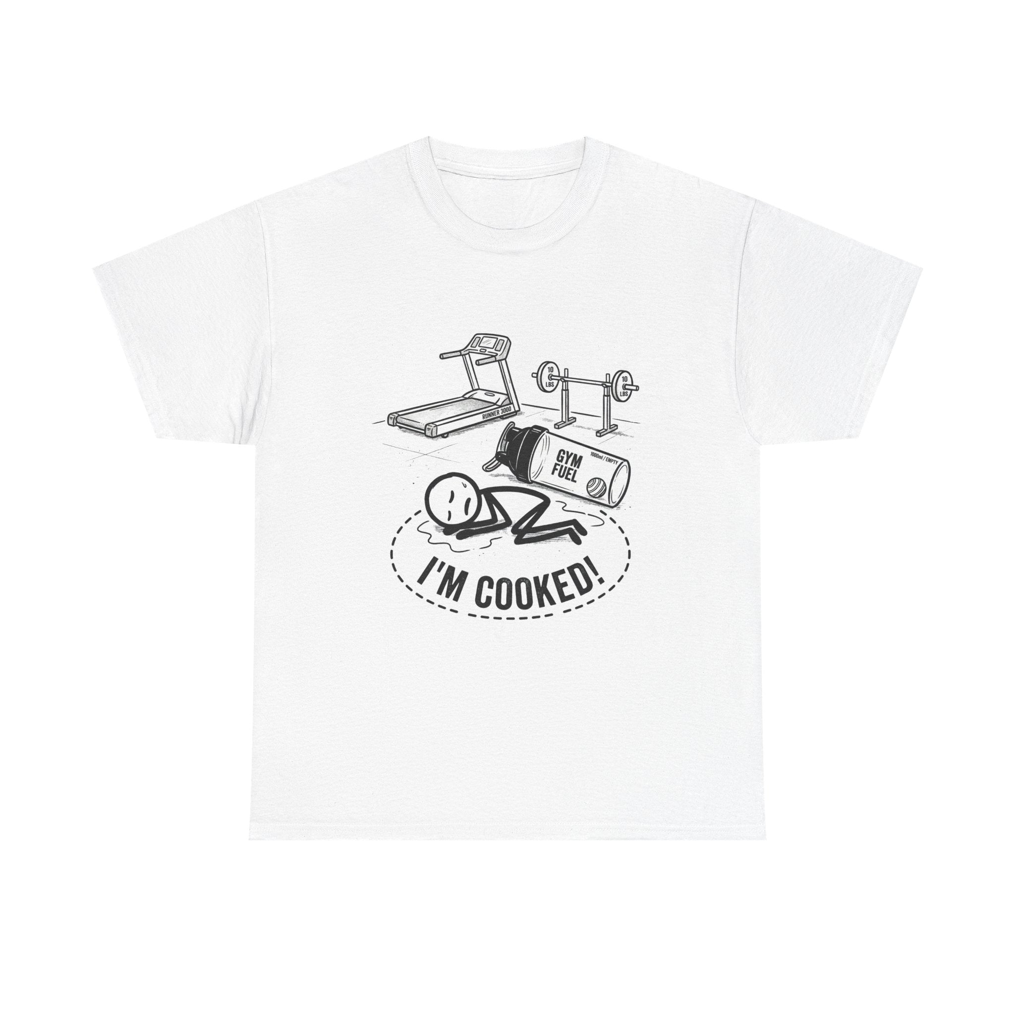 Fitness Humor T‑Shirt — "I'm Cooked!" Workout Exhaustion Tee