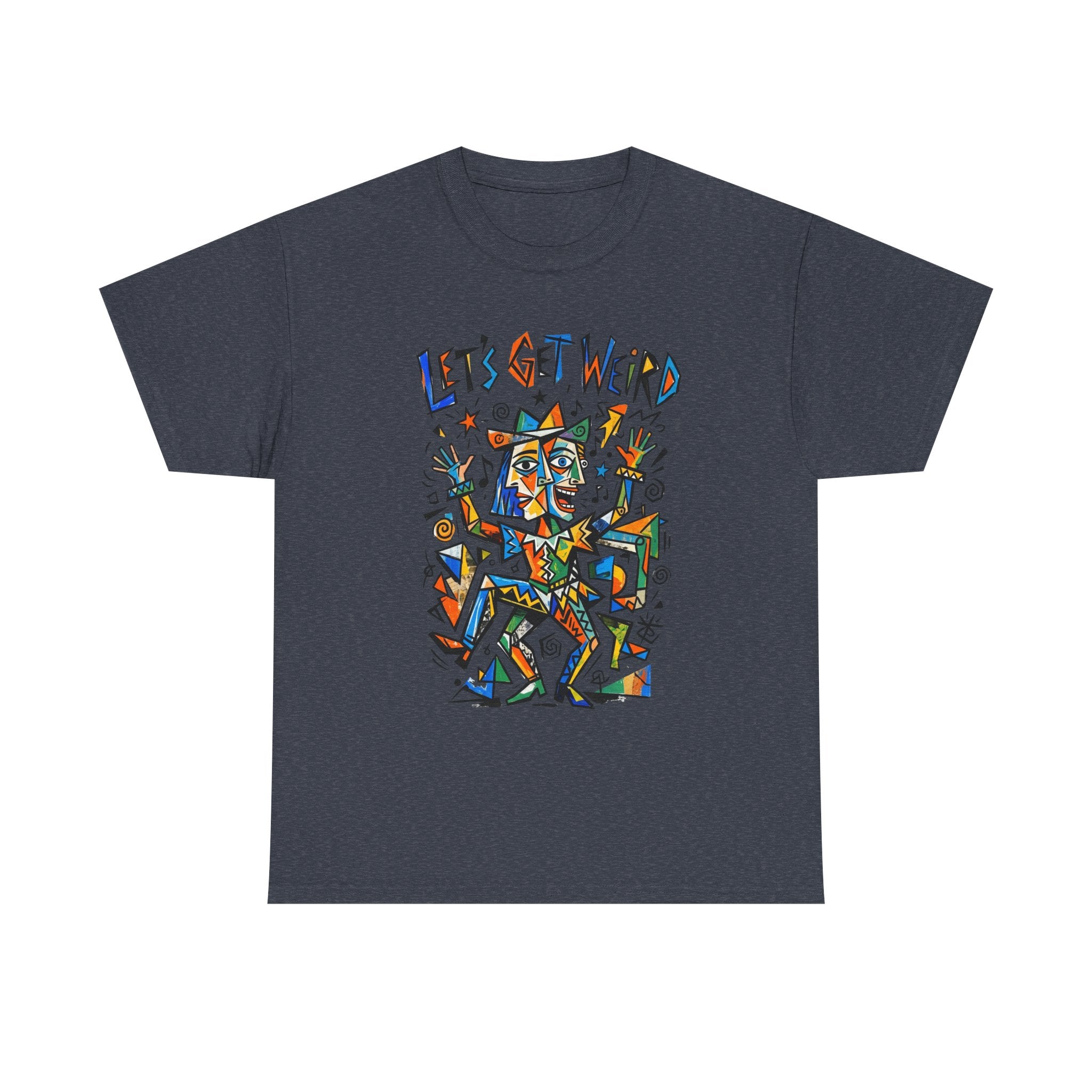 Let's Get Weird T‑Shirt — Colorful Abstract Party Graphic Tee