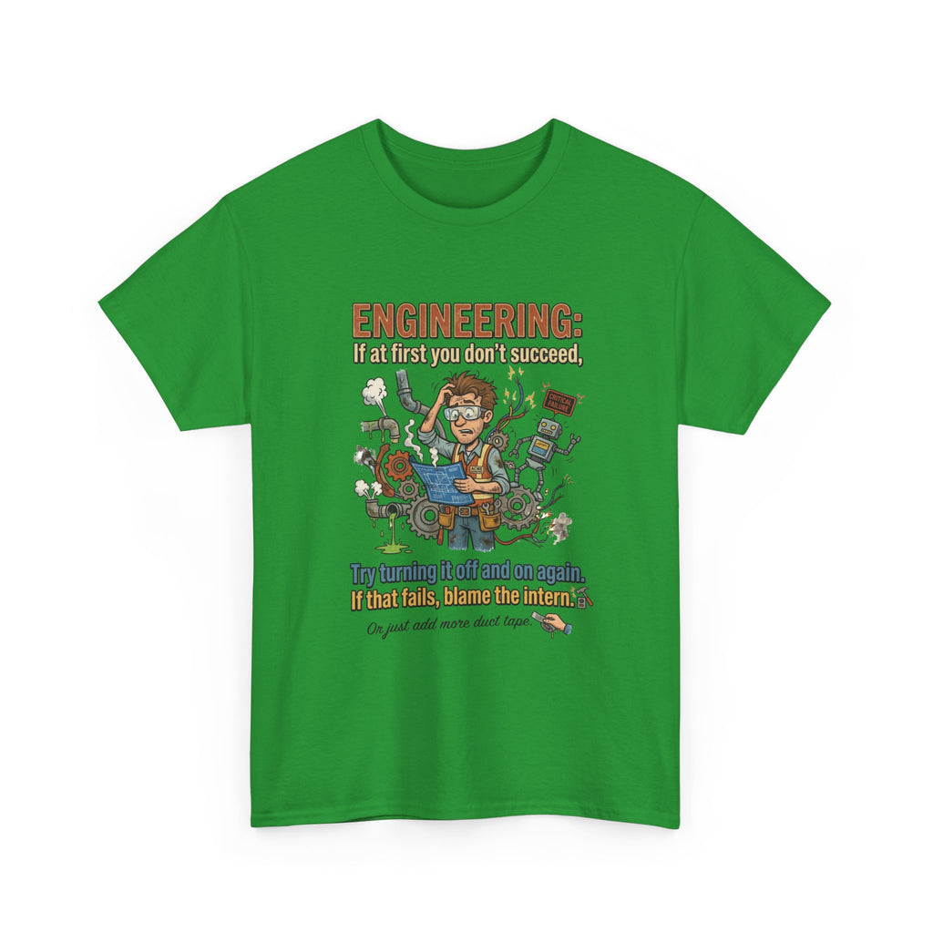 Engineering T-Shirt – Funny "If at first you don't succeed... Try bending it" Graphic Tee for Engineers