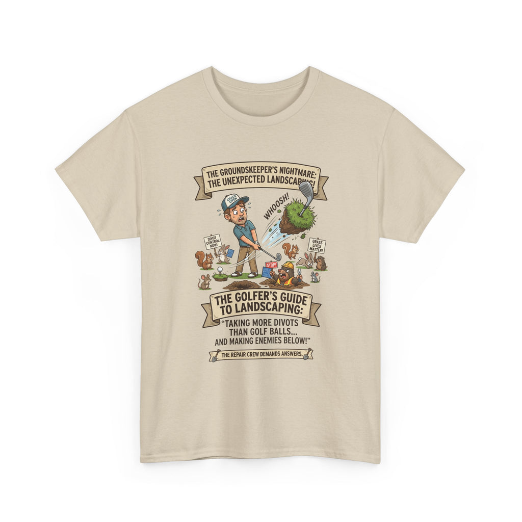Golf T-Shirt — "The Golfer’s Guide to Landscaping" Funny Divot Course Humor Tee