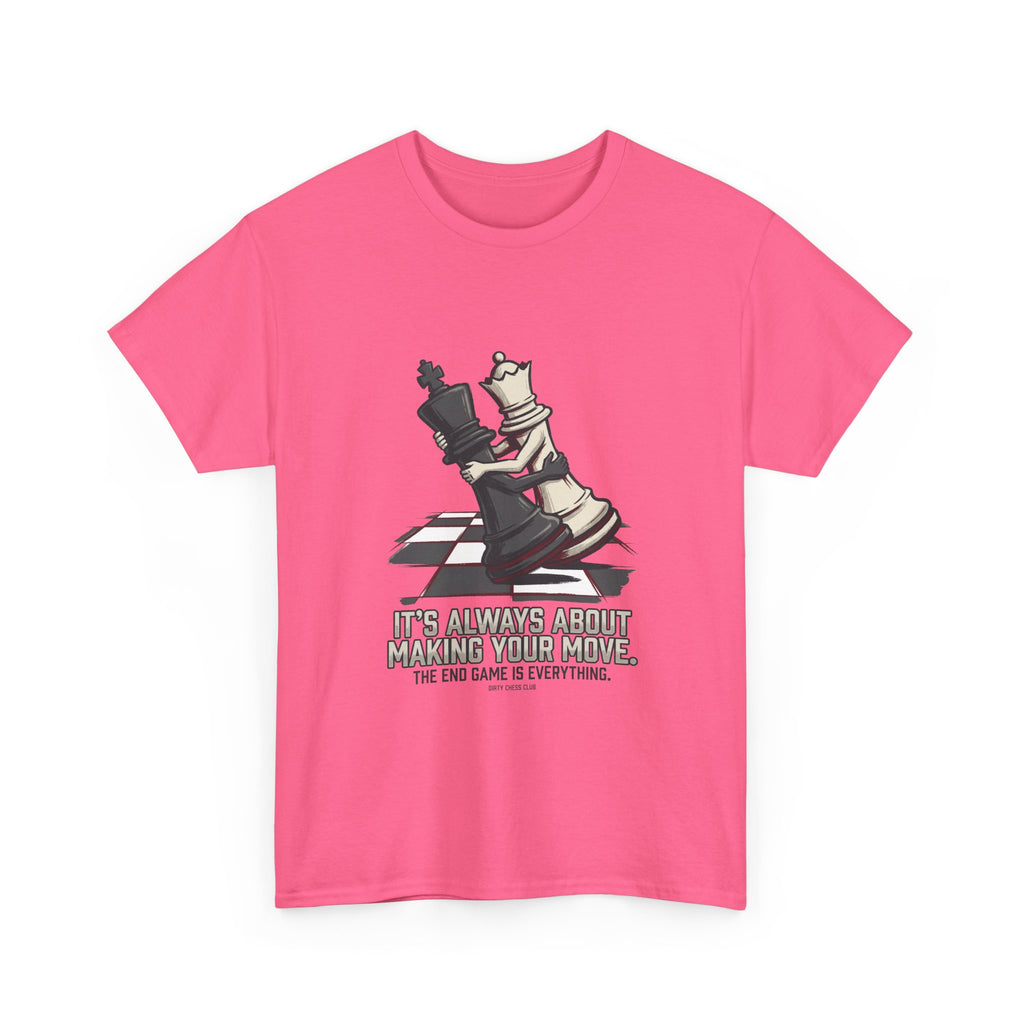 Chess Checkmate T‑Shirt – "The End Game Is Everything" Strategy Tee