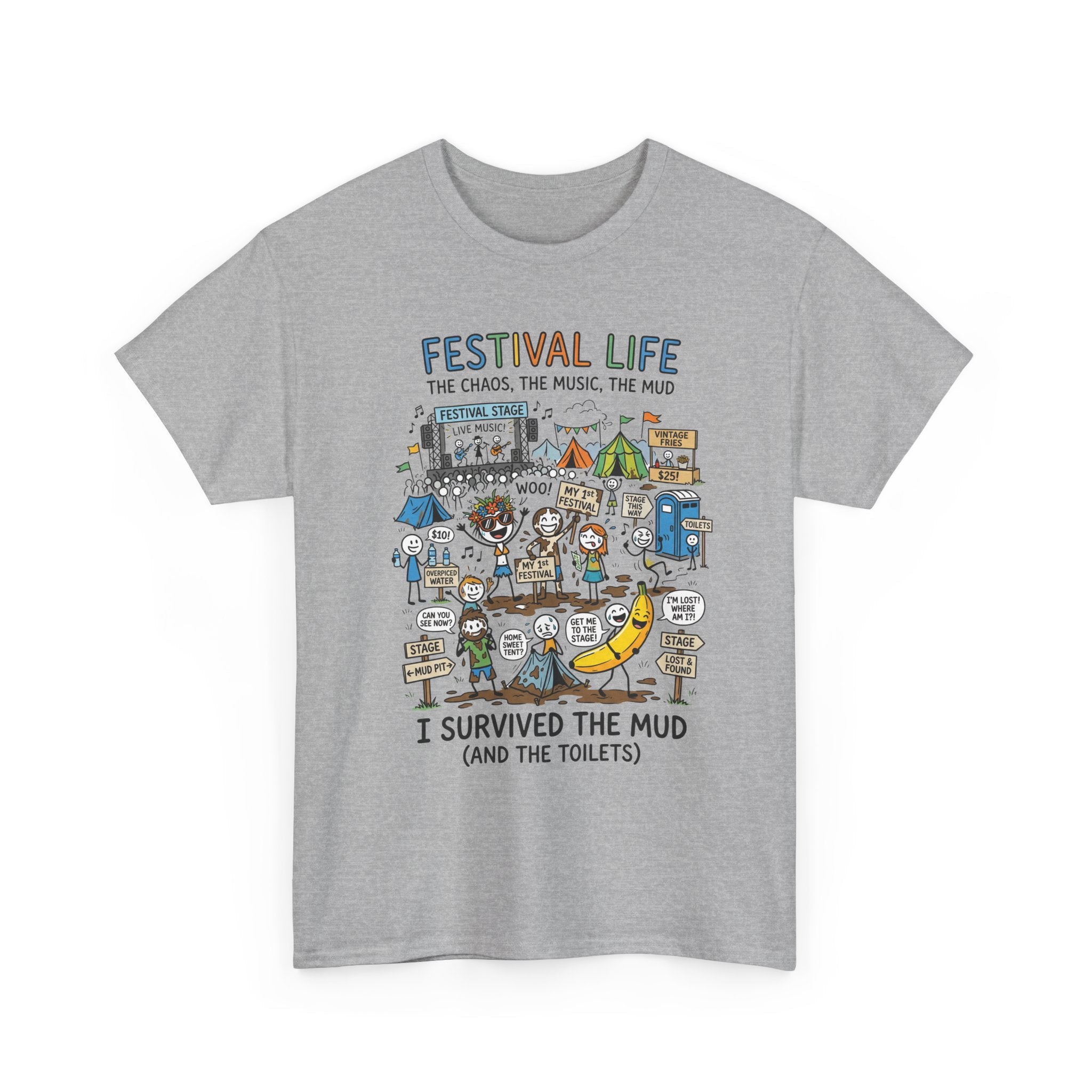 Festival Life T-Shirt — "I Survived the Mud (and the Toilets)" Graphic Tee