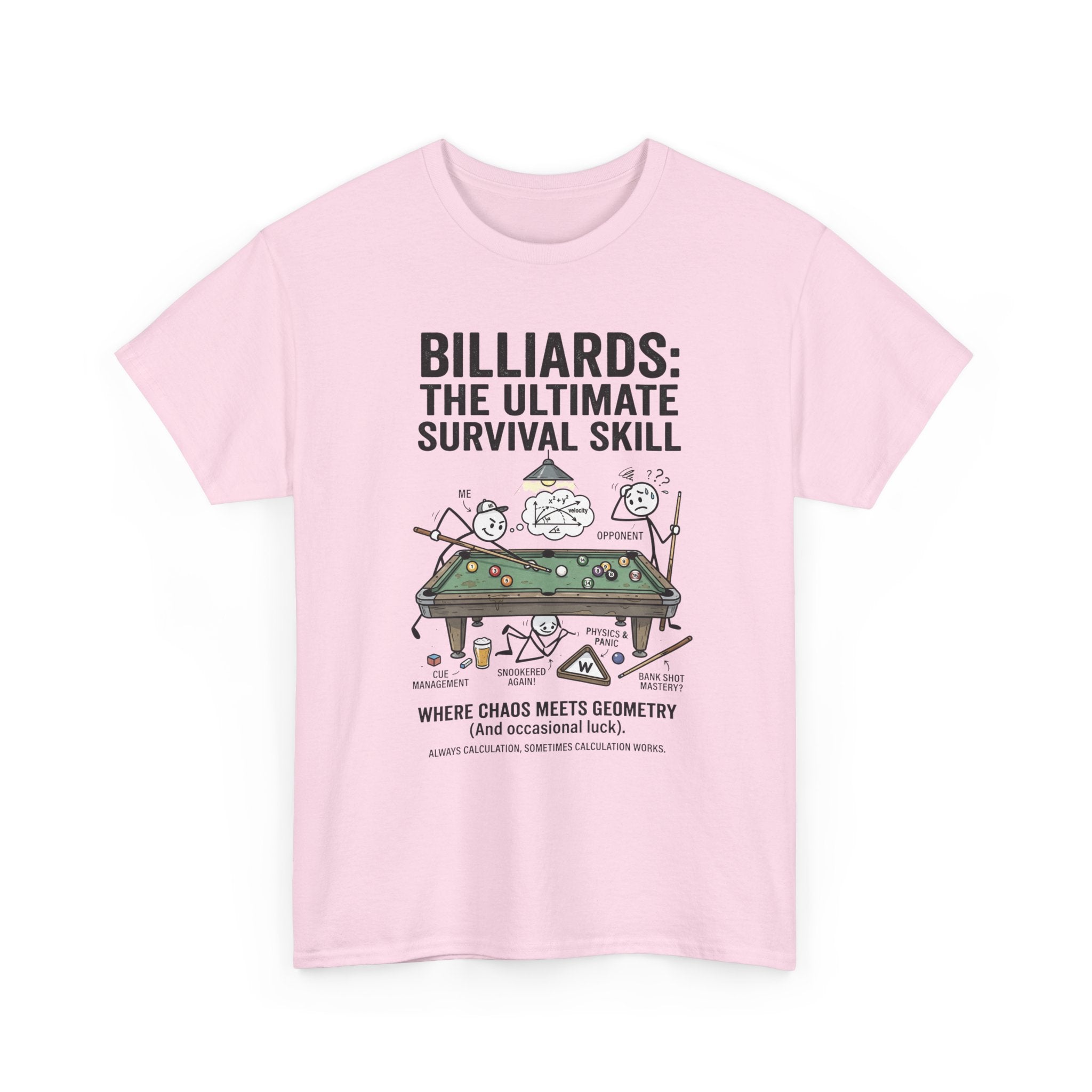 Billiards: The Ultimate Survival Skill T-Shirt — Funny Pool Humor Tee