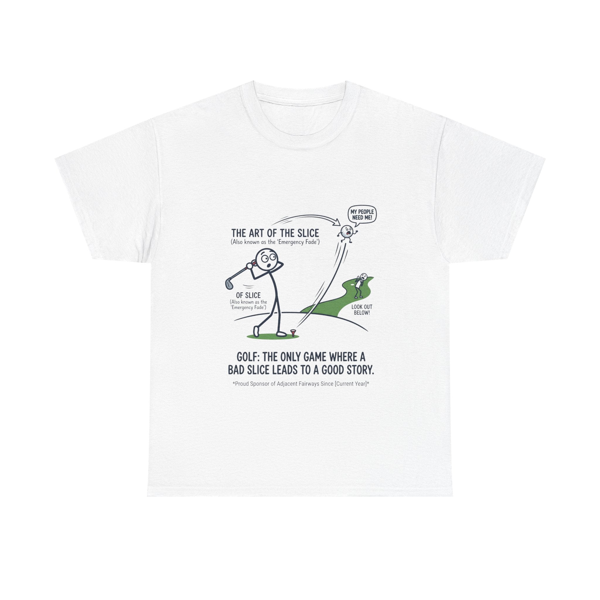 Golf Slice T-Shirt — "The Art of the Slice" Funny Golf Humor Tee