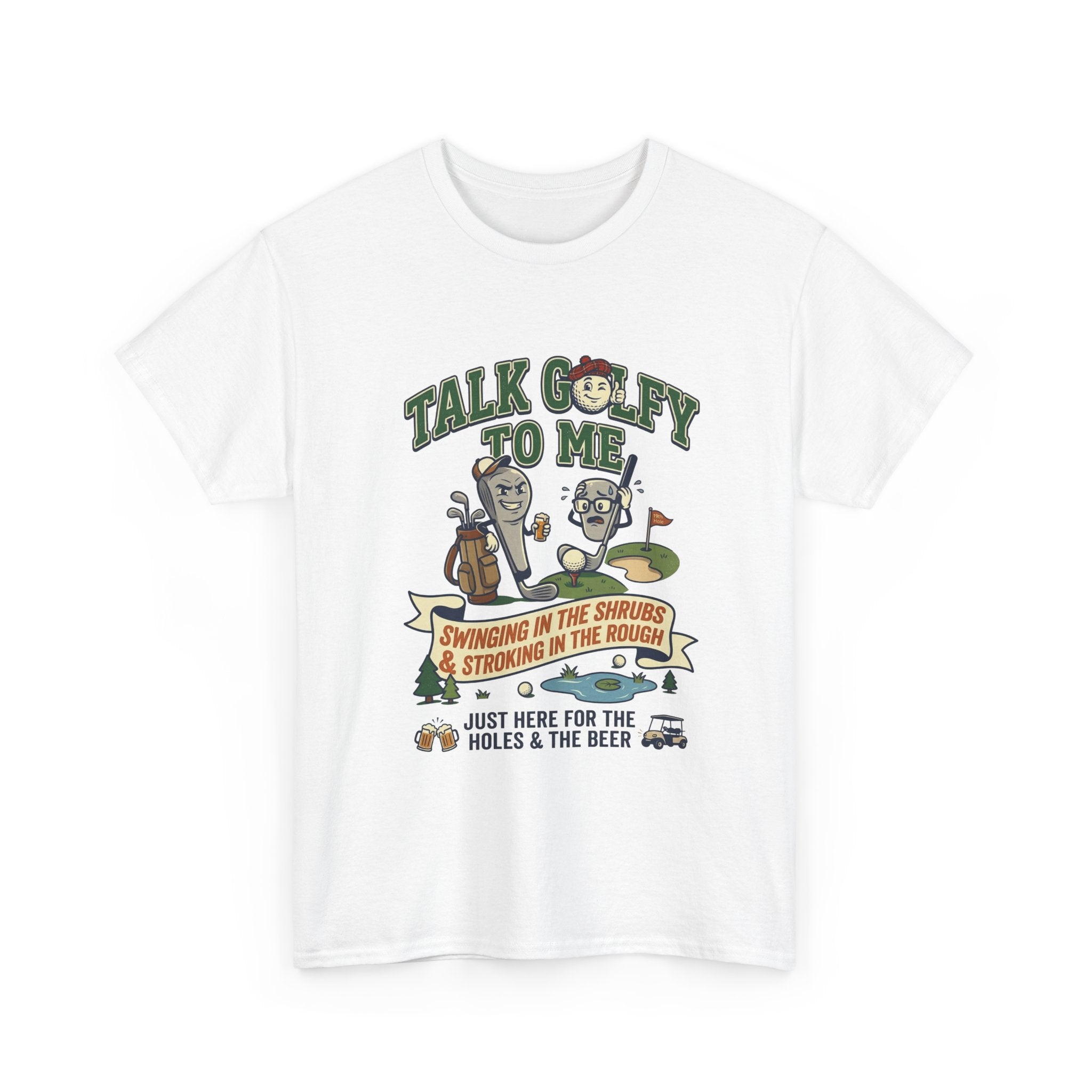 Golf T-Shirt - "Talk Golfy To Me" Funny Golfers Tee (Holes, Beer & Swinging in the Rough)