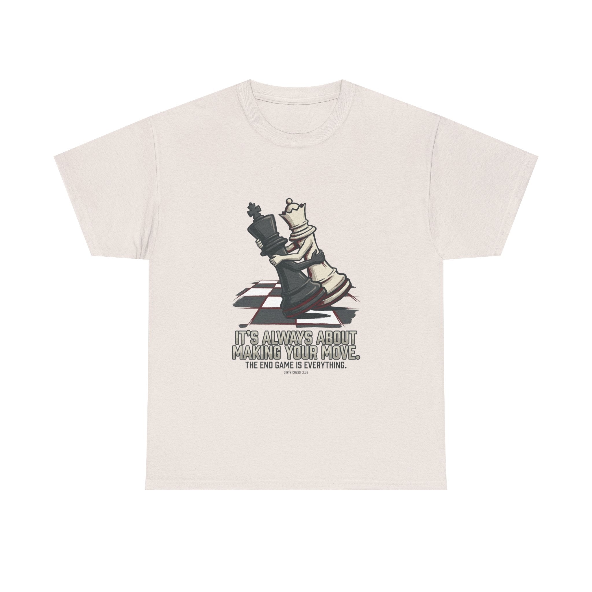 Chess Checkmate T‑Shirt – "The End Game Is Everything" Strategy Tee