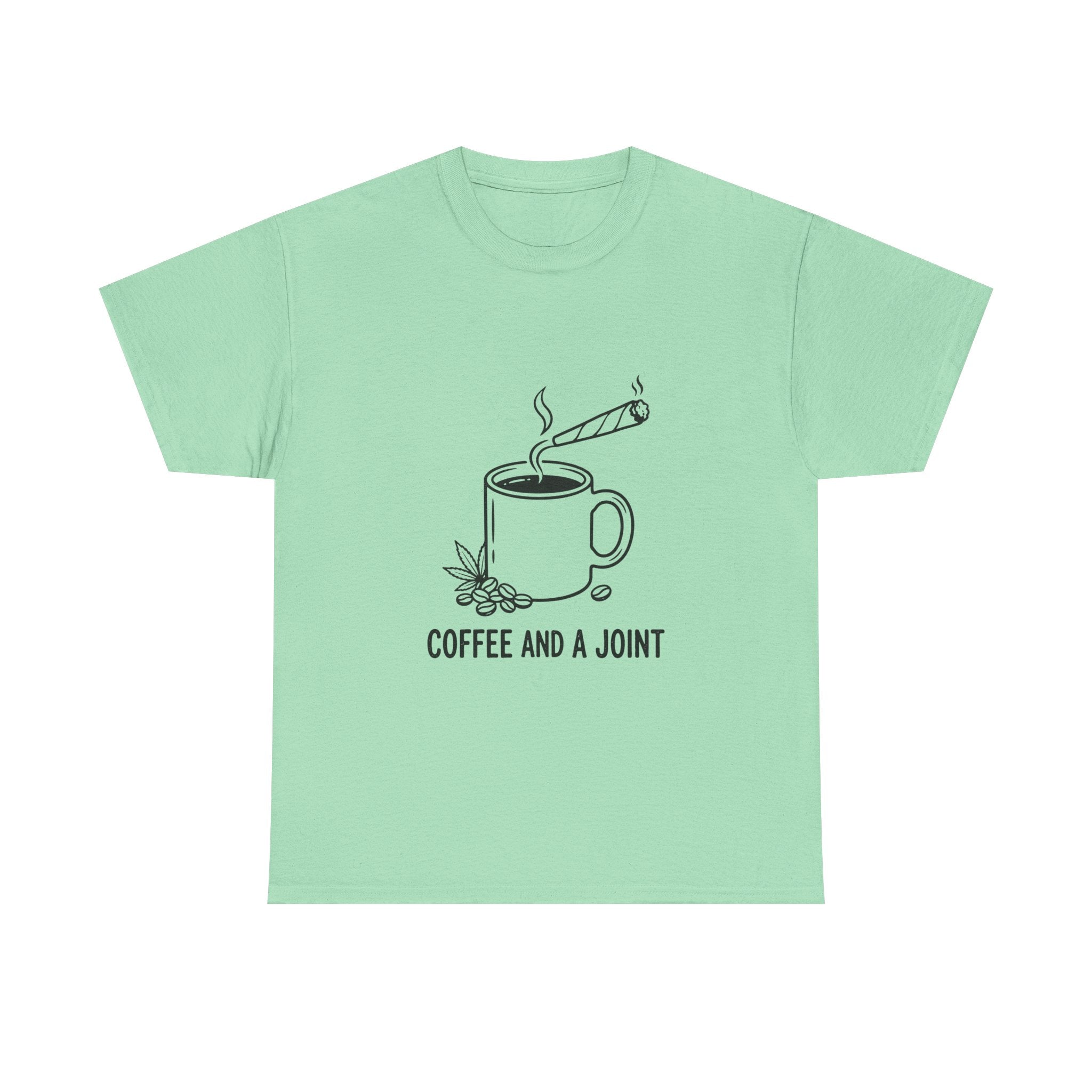 Coffee and a Joint Tee — Cannabis Coffee Minimalist T‑Shirt