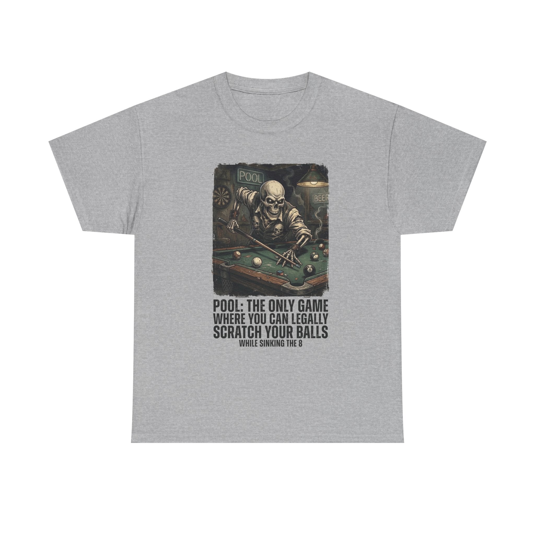 Pool Player T‑Shirt — "Pool: The Only Game Where You Can Legally Scratch Your Balls" Funny Billiards Tee