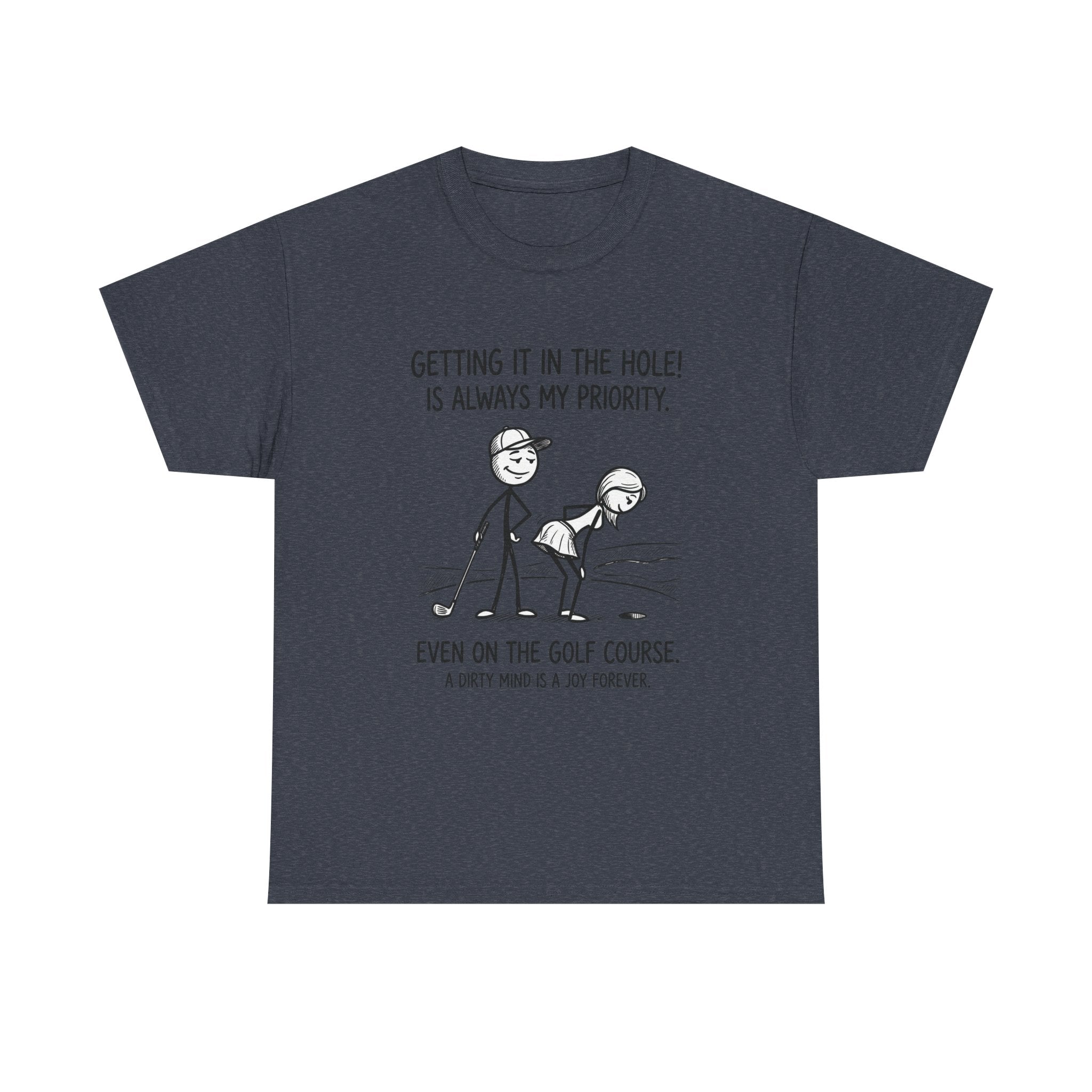 Golf T‑Shirt - "Getting It in the Hole!" Funny Golf Humor Tee
