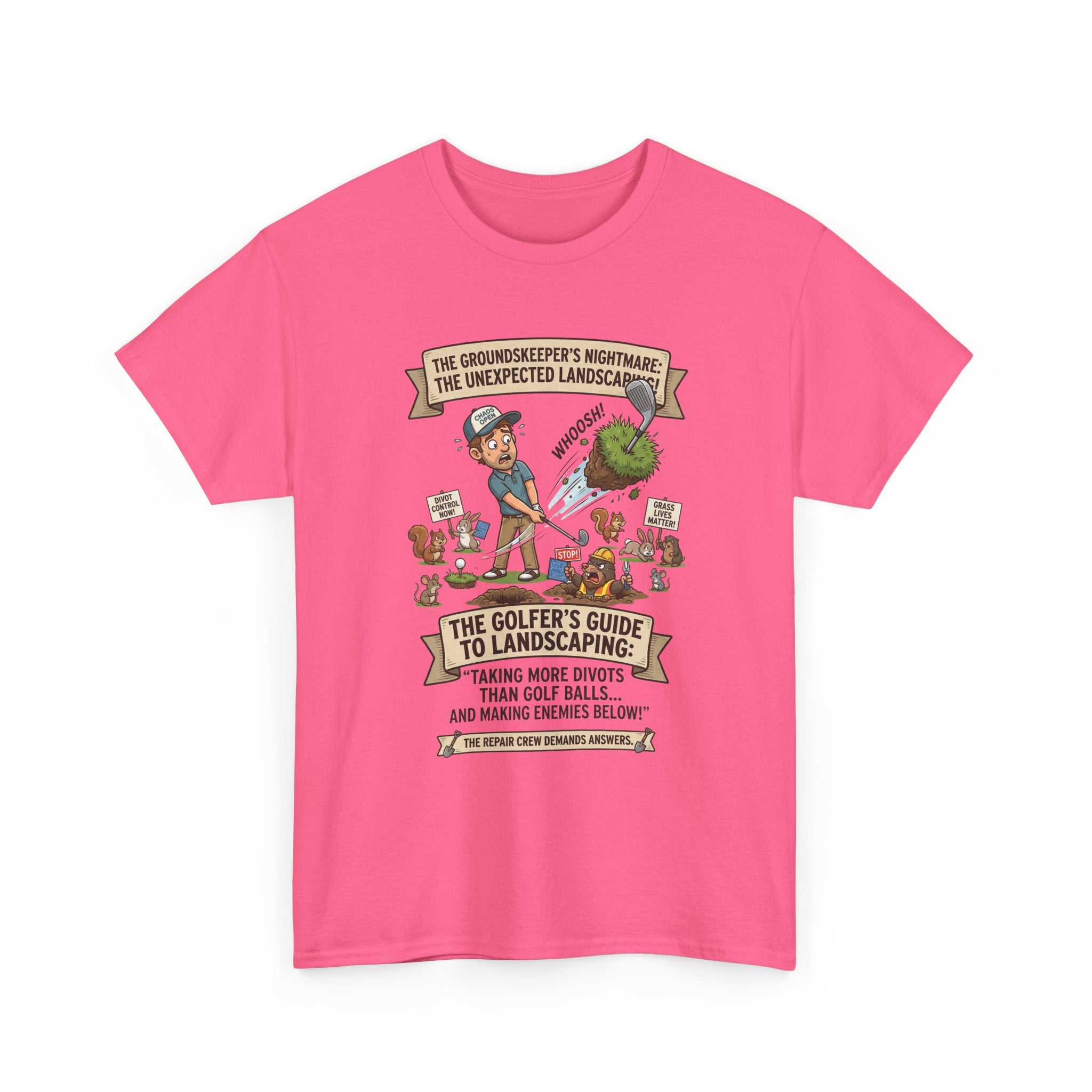 Golf T-Shirt — "The Golfer’s Guide to Landscaping" Funny Divot Course Humor Tee