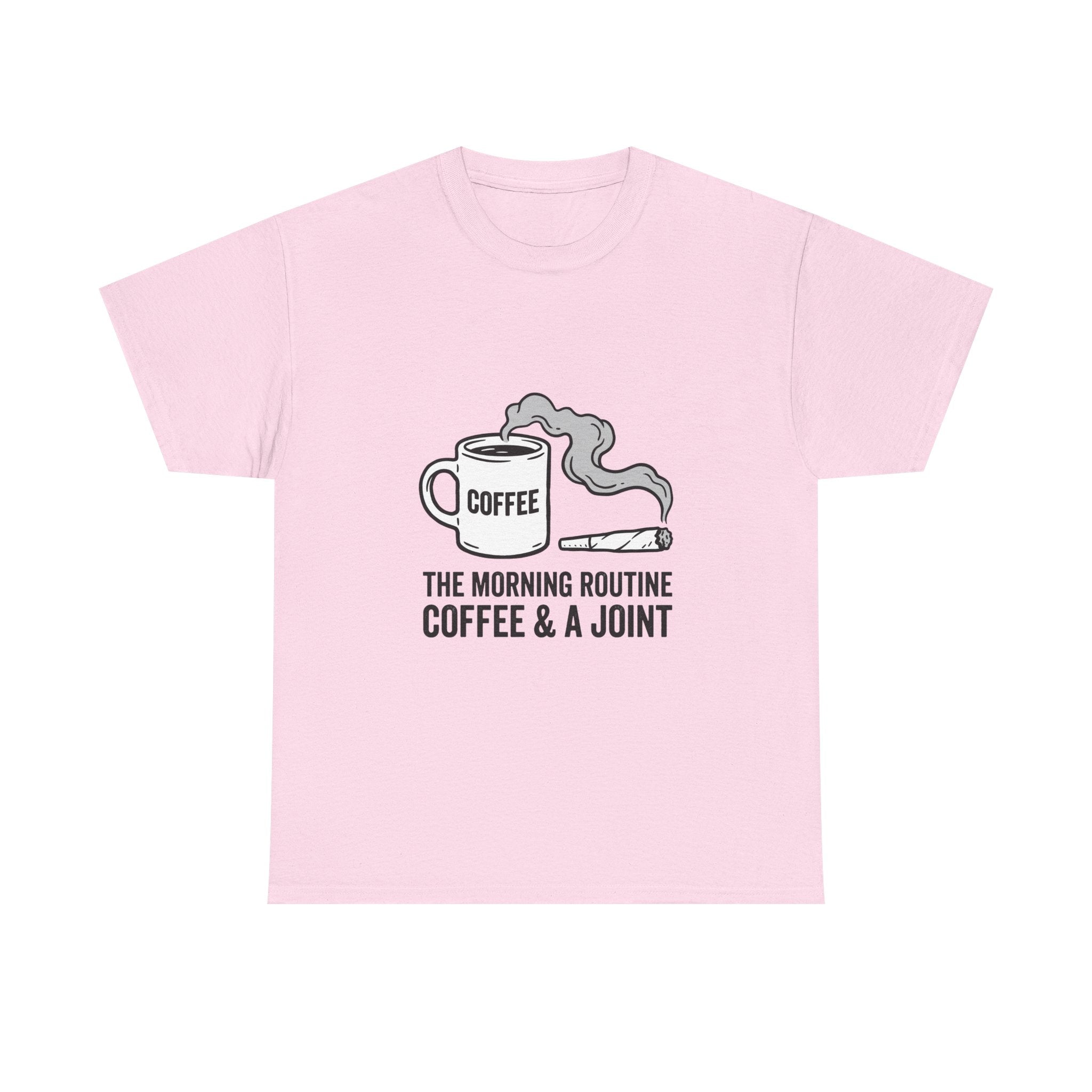 Coffee & A Joint T-Shirt — The Morning Routine Graphic Tee