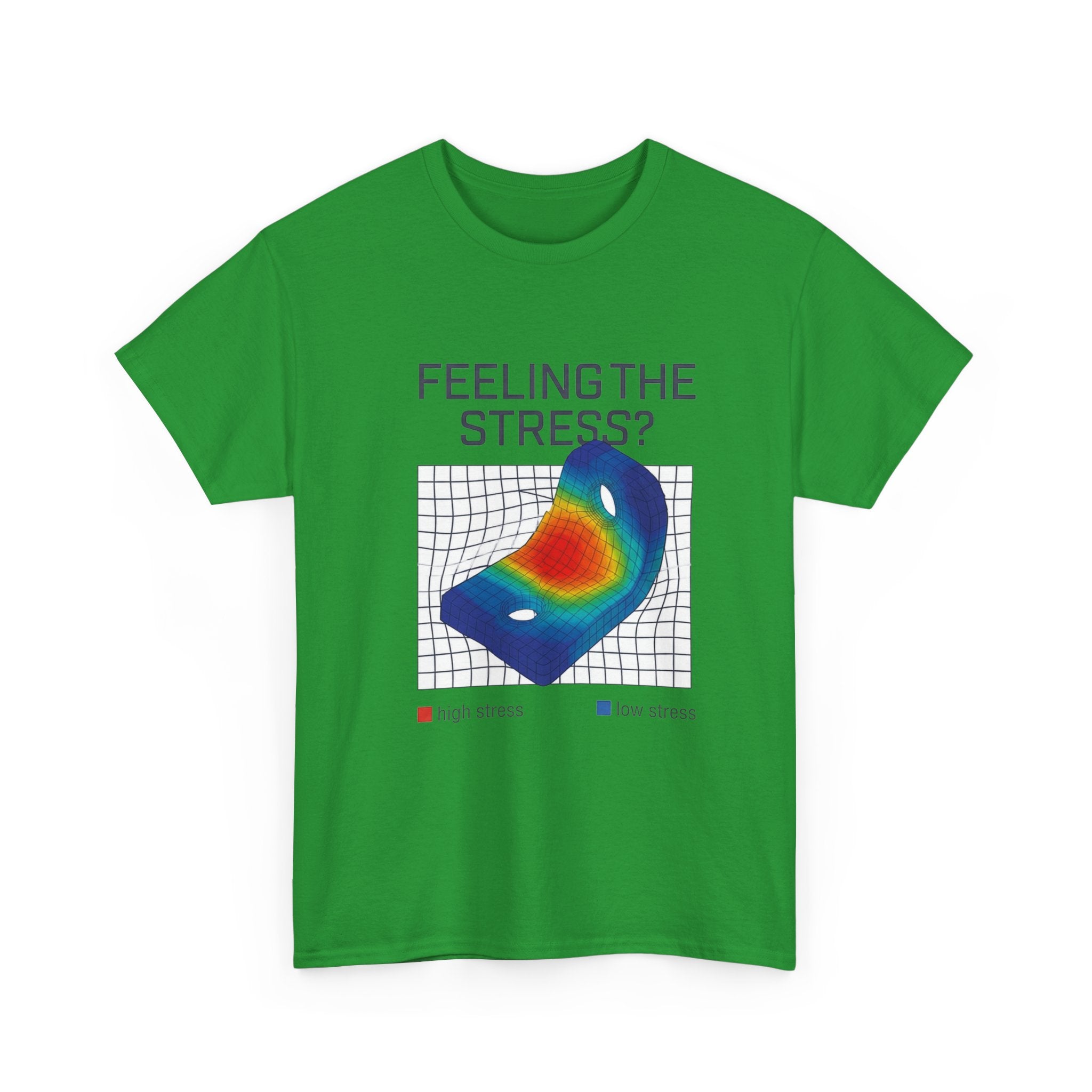 Feeling the Stress? Heatmap Tee - Funny Science Sarcasm T-Shirt