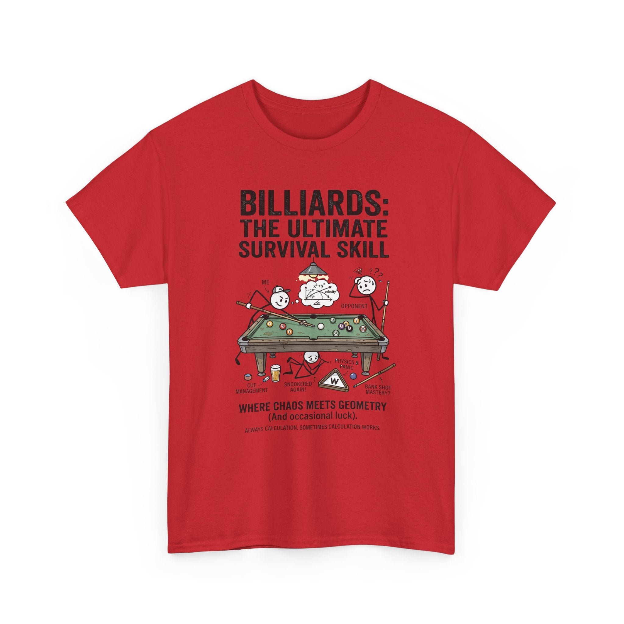 Billiards: The Ultimate Survival Skill T-Shirt — Funny Pool Humor Tee