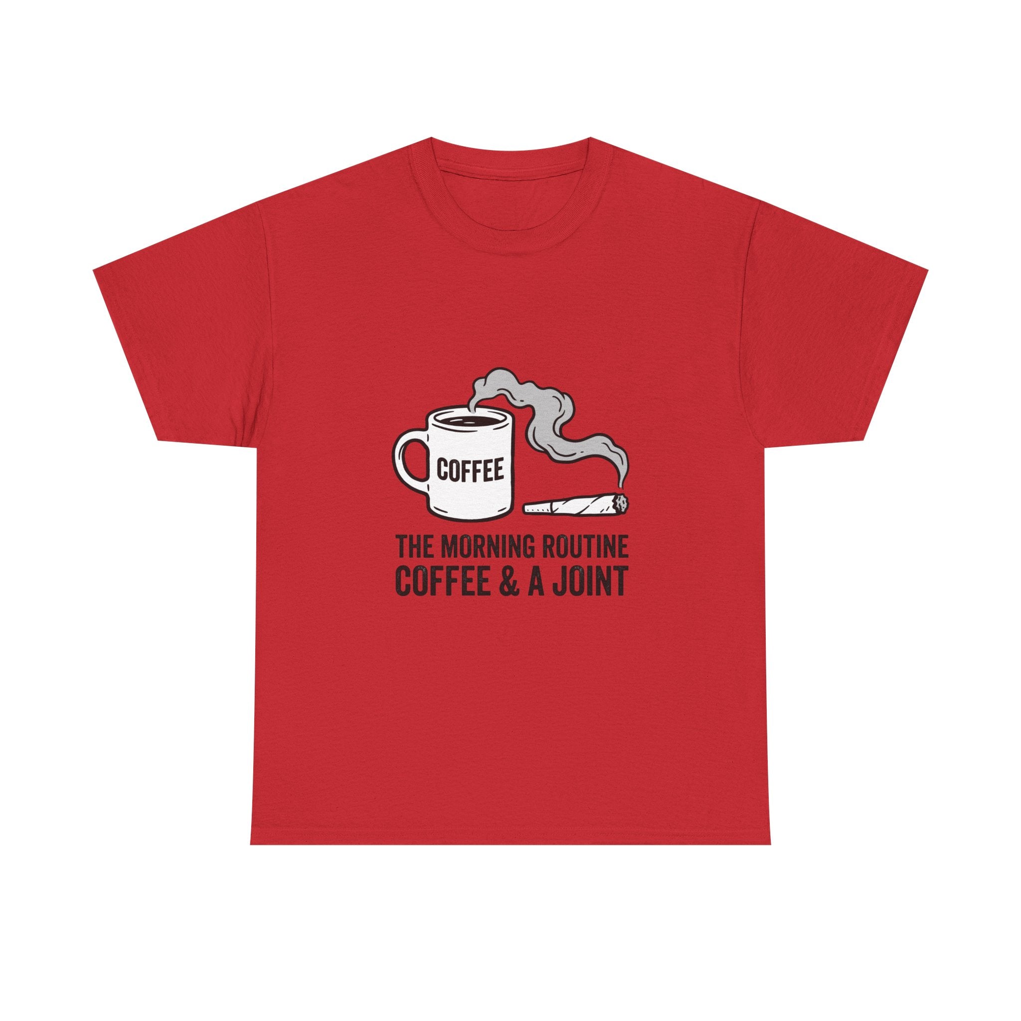 Coffee & A Joint T-Shirt — The Morning Routine Graphic Tee