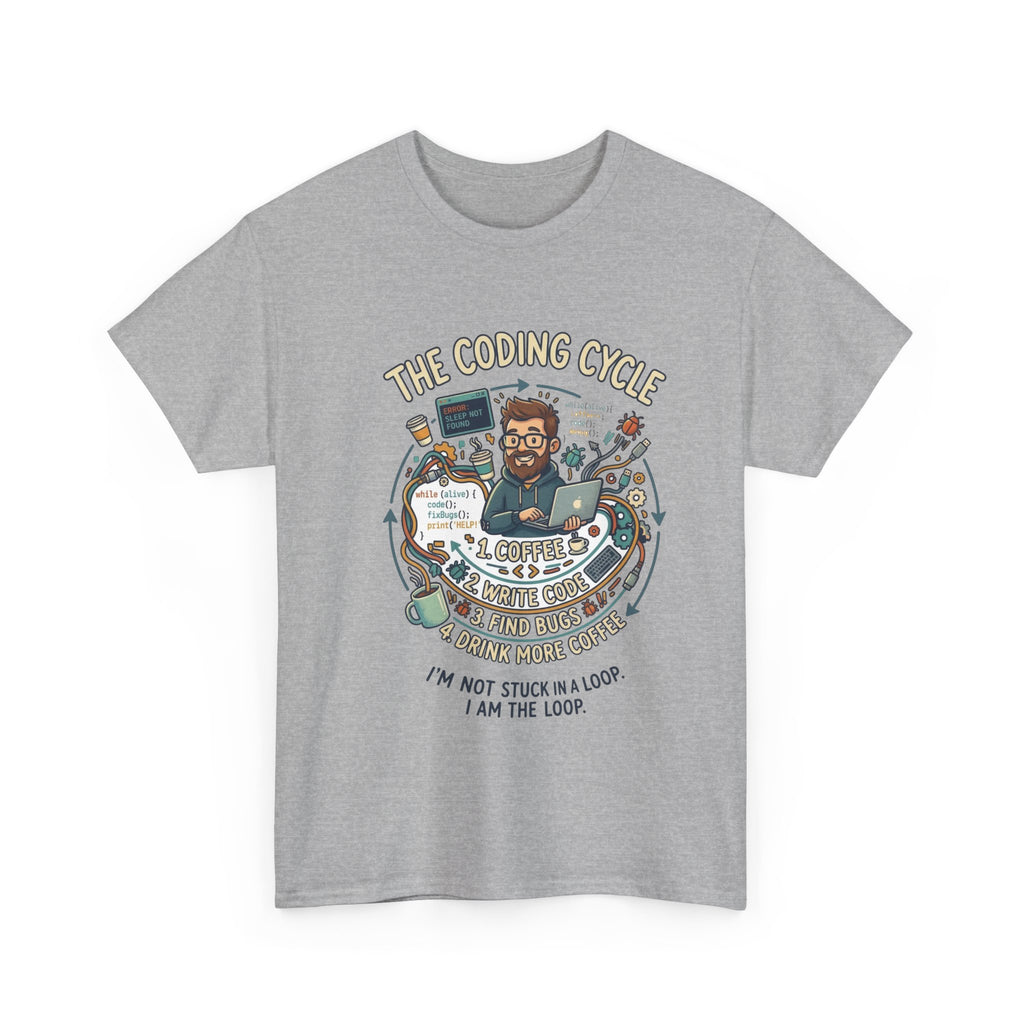 Coding Cycle T-Shirt — "I'm Not Stuck in a Loop, I Am the Loop" Programmer Tee