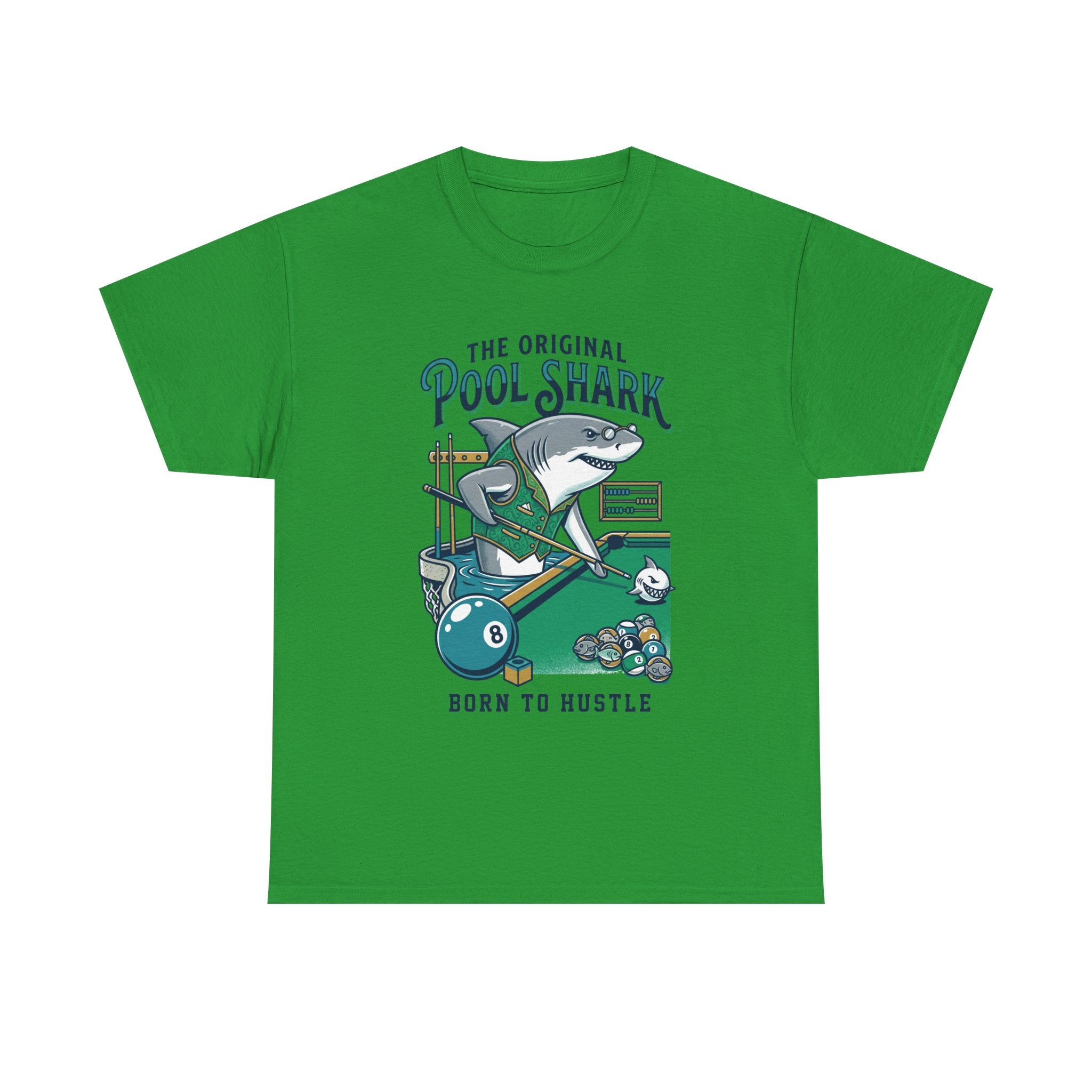 Pool Shark T-Shirt — 'The Original Pool Shark: Born to Hustle' Billiards Tee
