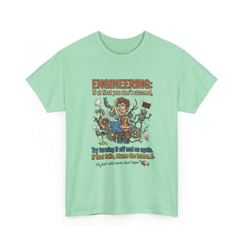 Engineering T-Shirt – Funny "If at first you don't succeed... Try bending it" Graphic Tee for Engineers