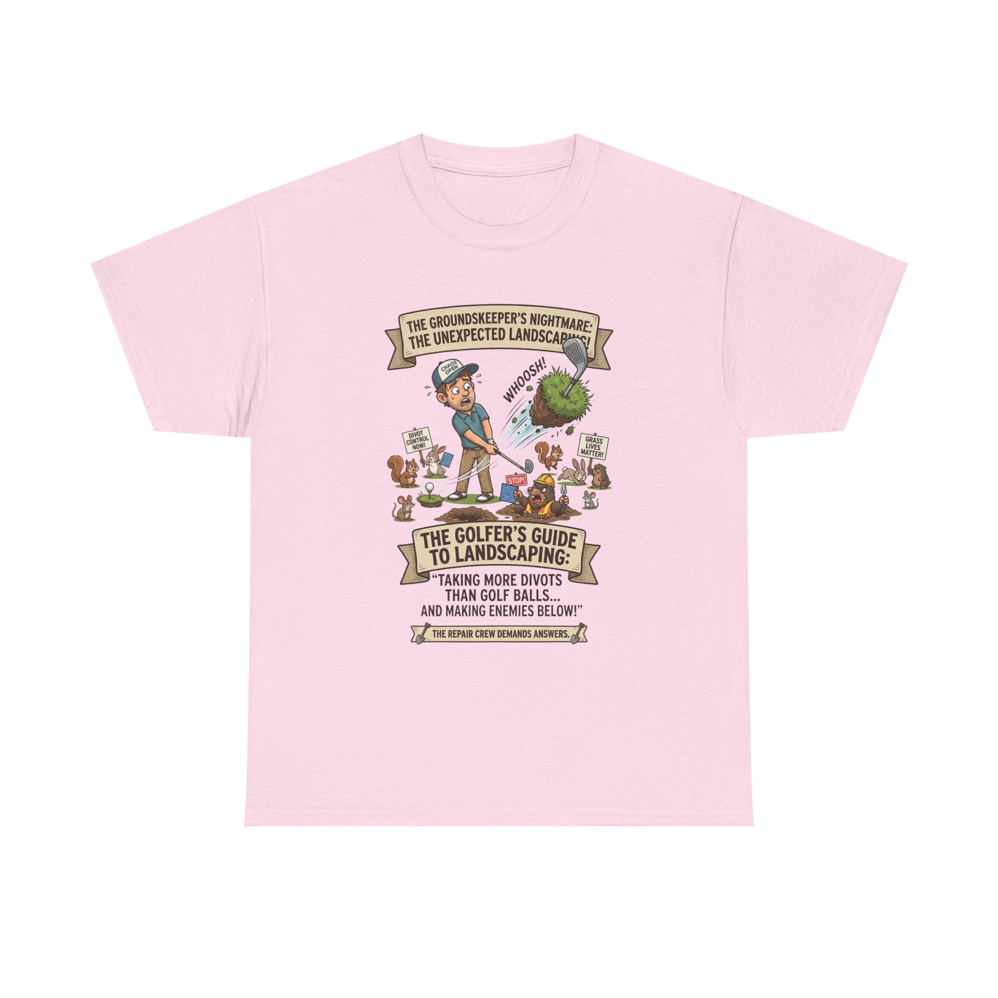 Golf T-Shirt — "The Golfer’s Guide to Landscaping" Funny Divot Course Humor Tee