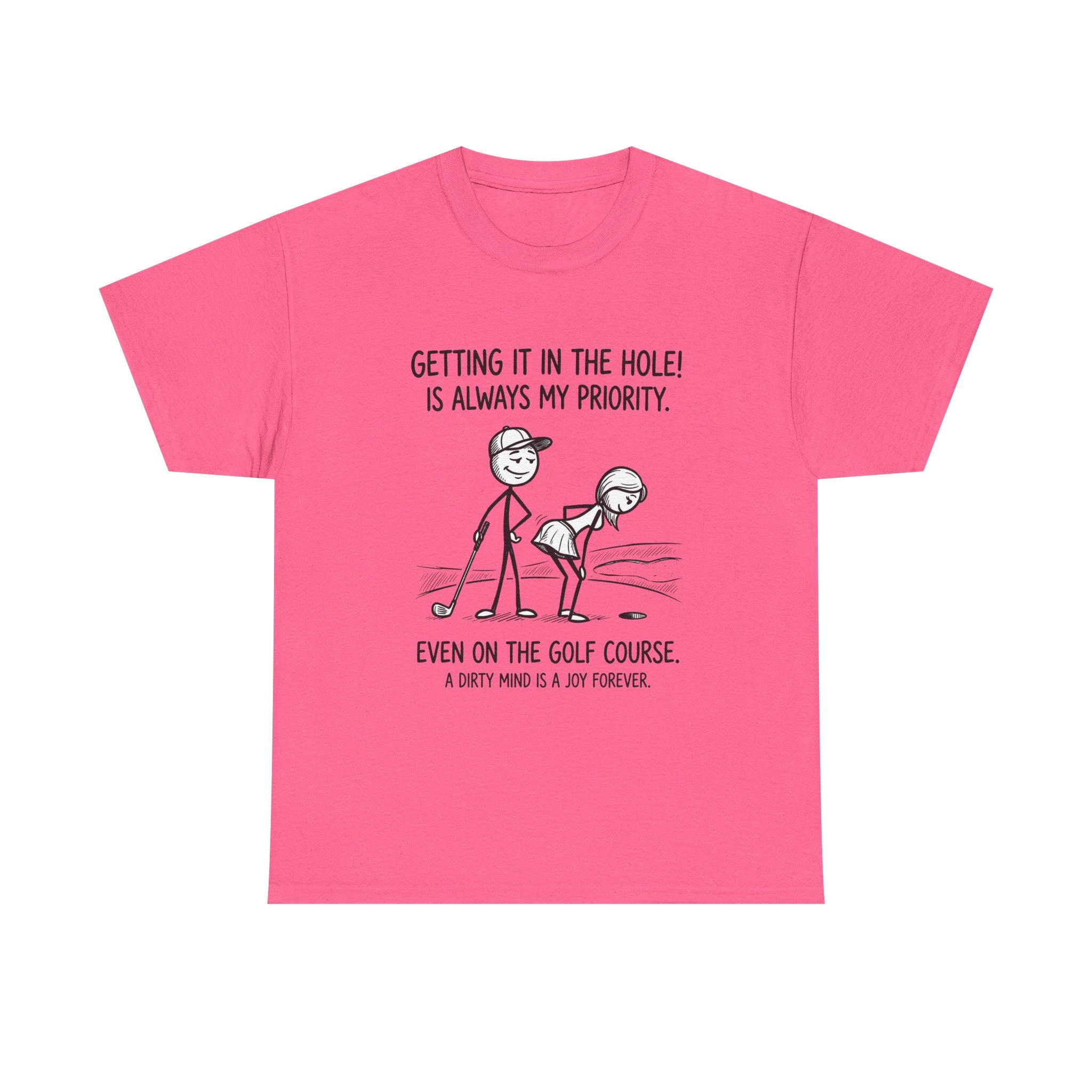 Golf T‑Shirt - "Getting It in the Hole!" Funny Golf Humor Tee