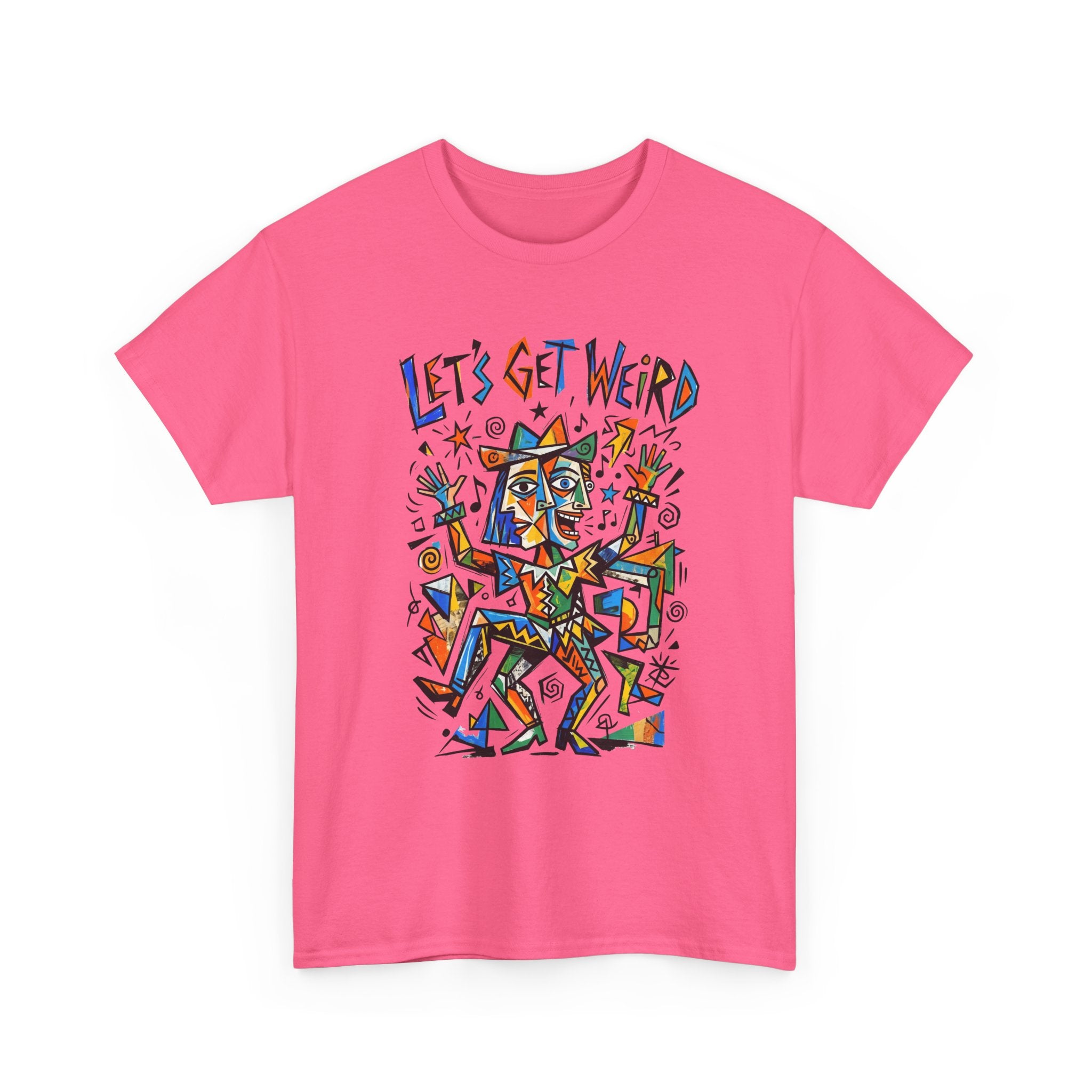 Let's Get Weird T‑Shirt — Colorful Abstract Party Graphic Tee