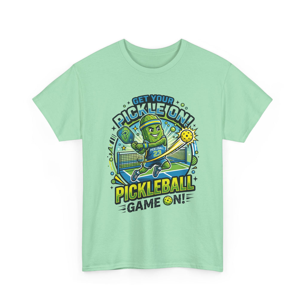 Pickleball Tee - "Get Your Pickle On!" Fun Pickle Character Game On Shirt