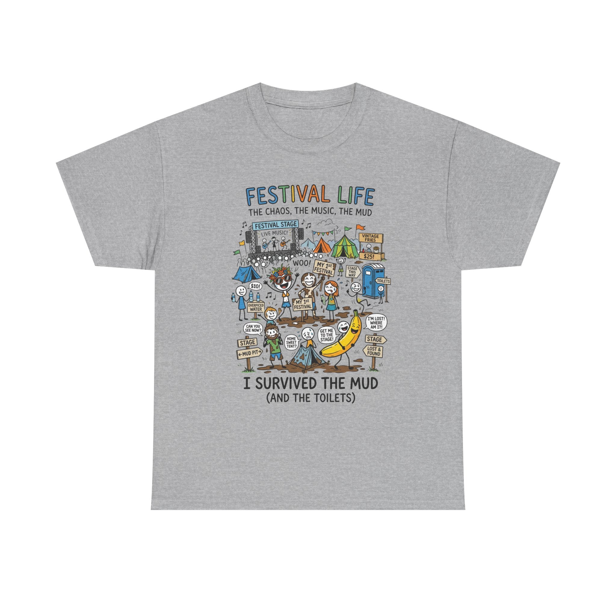 Festival Life T-Shirt — "I Survived the Mud (and the Toilets)" Graphic Tee