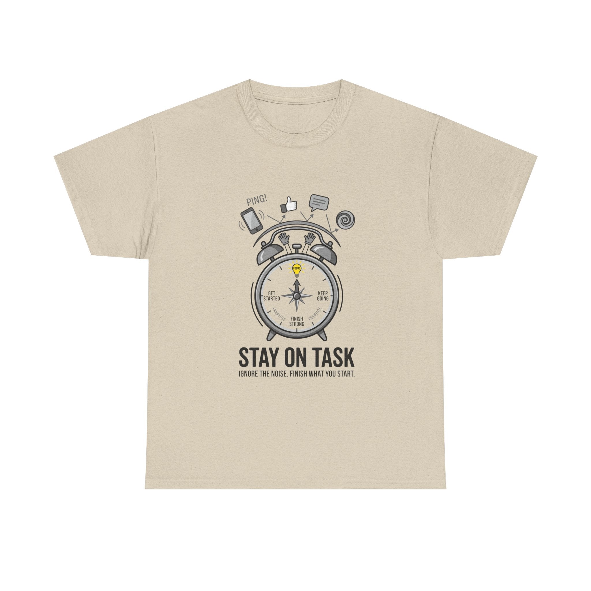 Stay On Task T-Shirt — Motivational Alarm Clock Design