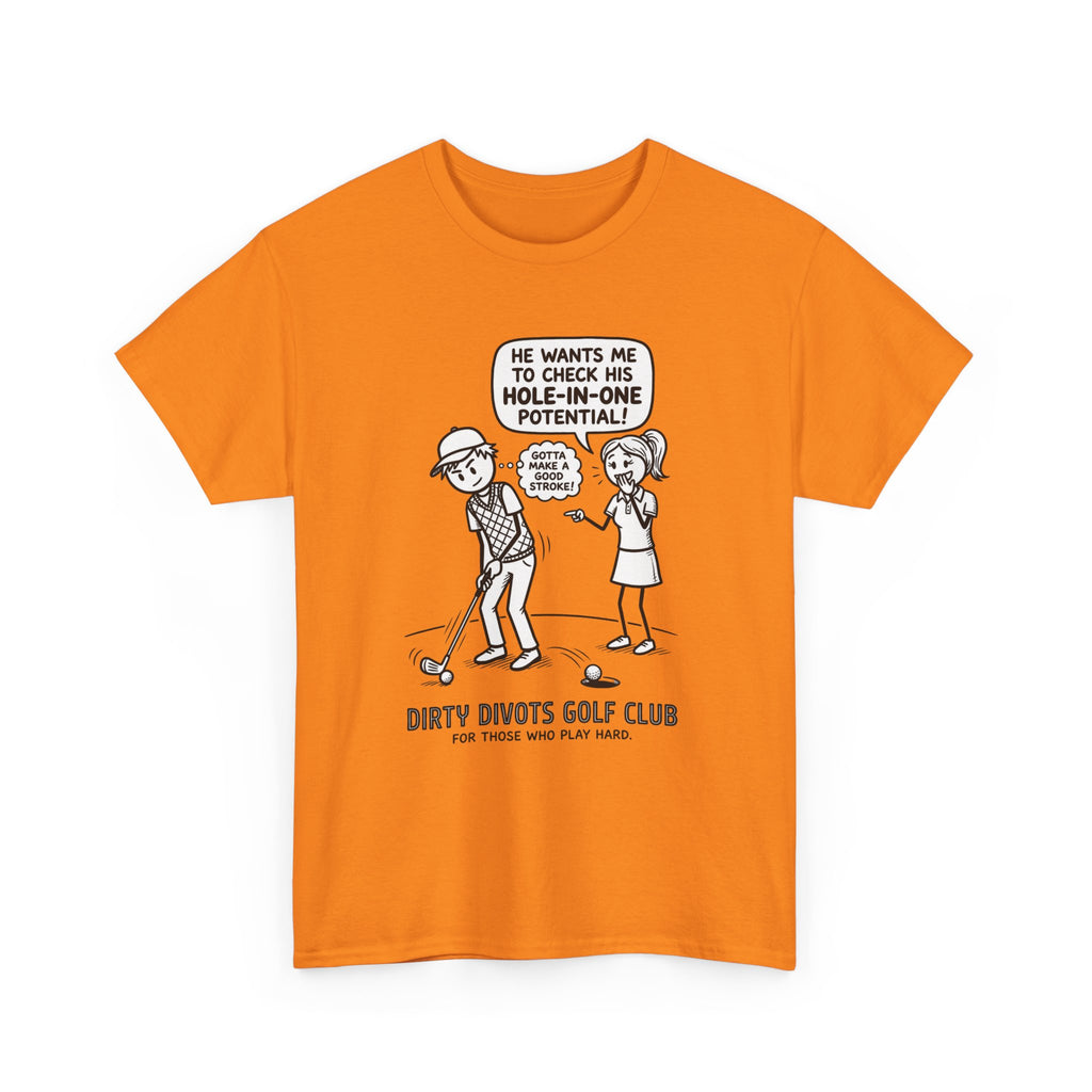 Golf Cartoon T-Shirt — "Hole-In-One Potential" Dirty Divots Golf Club Tee