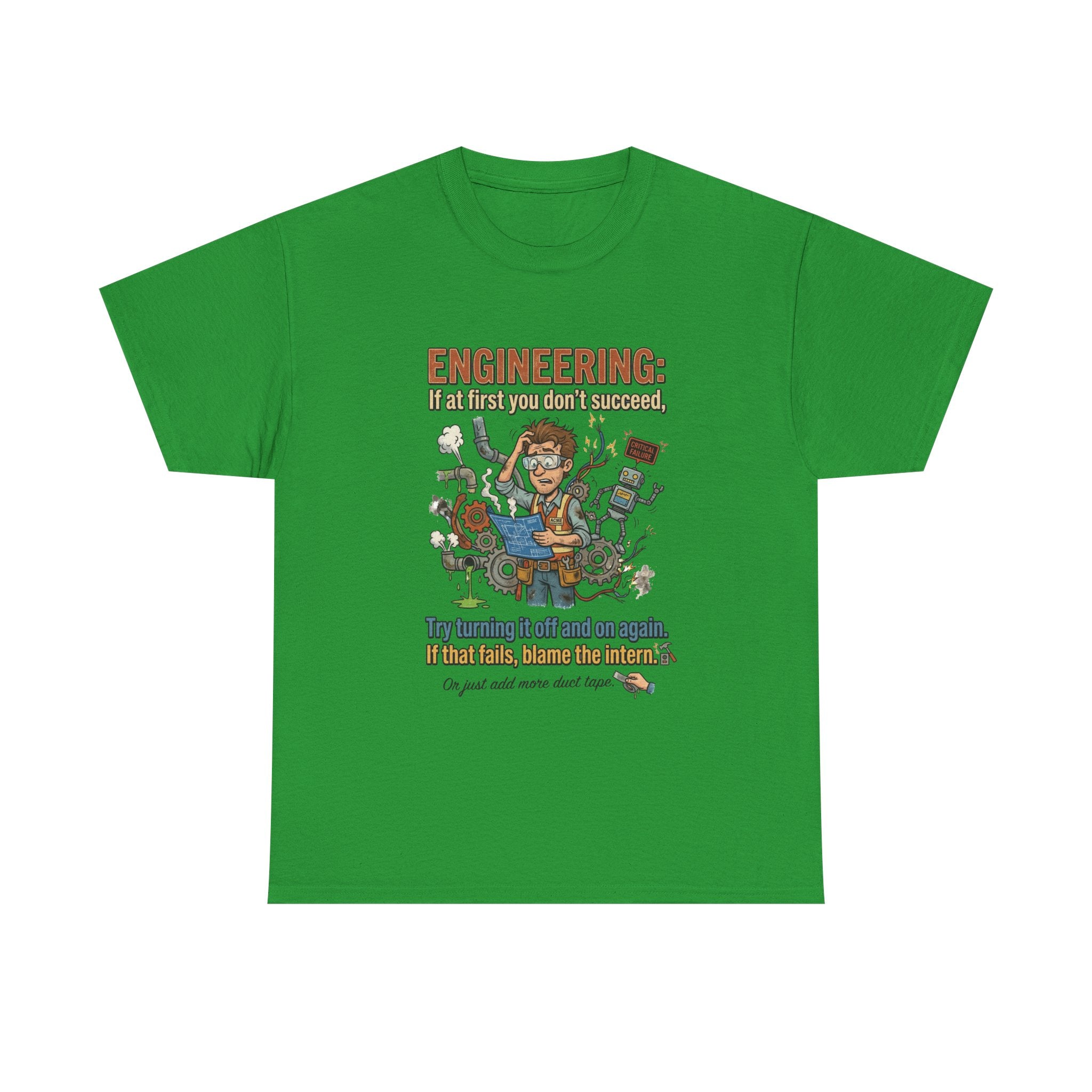 Engineering T-Shirt – Funny "If at first you don't succeed... Try bending it" Graphic Tee for Engineers