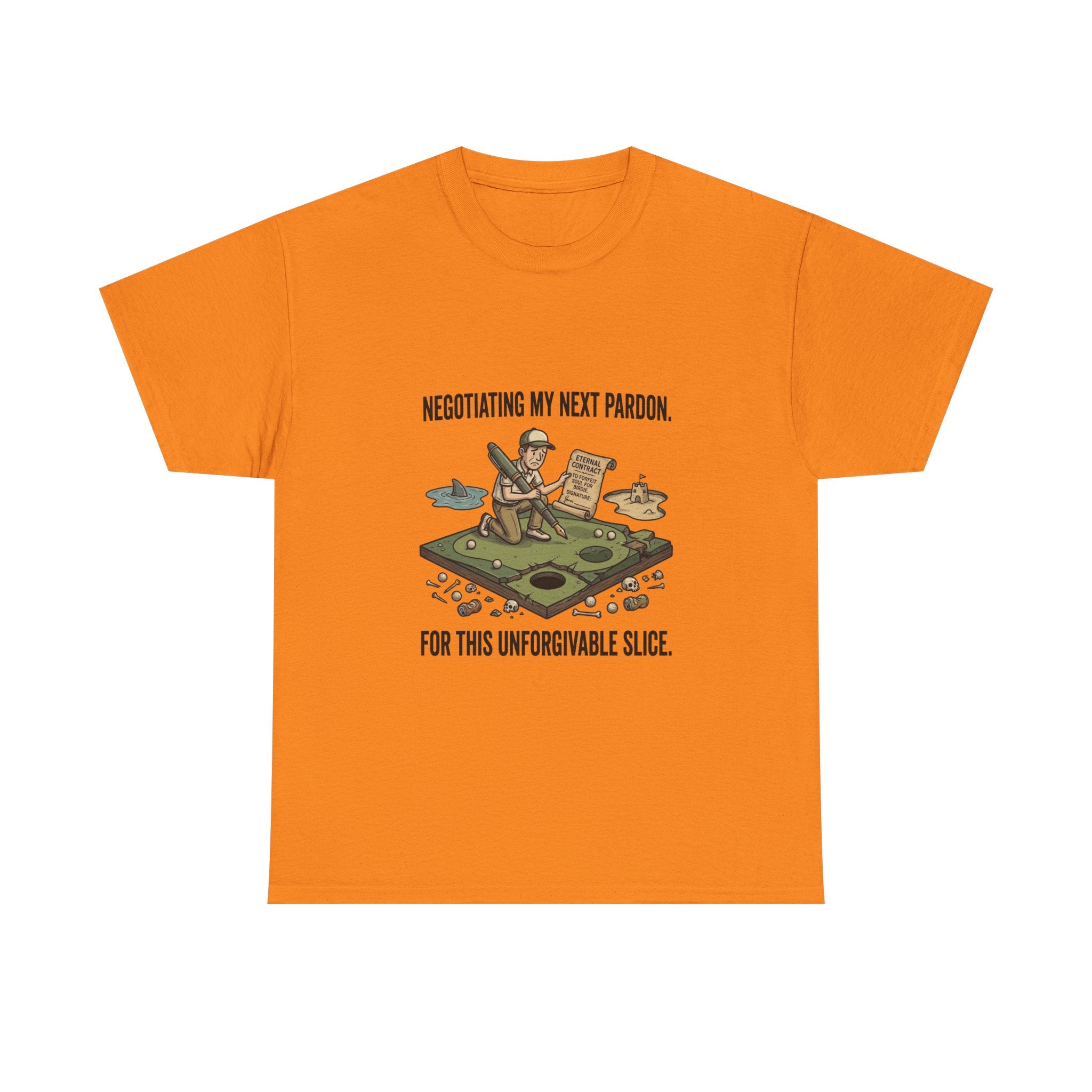 Golf T-Shirt — "Negotiating My Next Pardon For This Unforgivable Slice" Golf Graphic Tee
