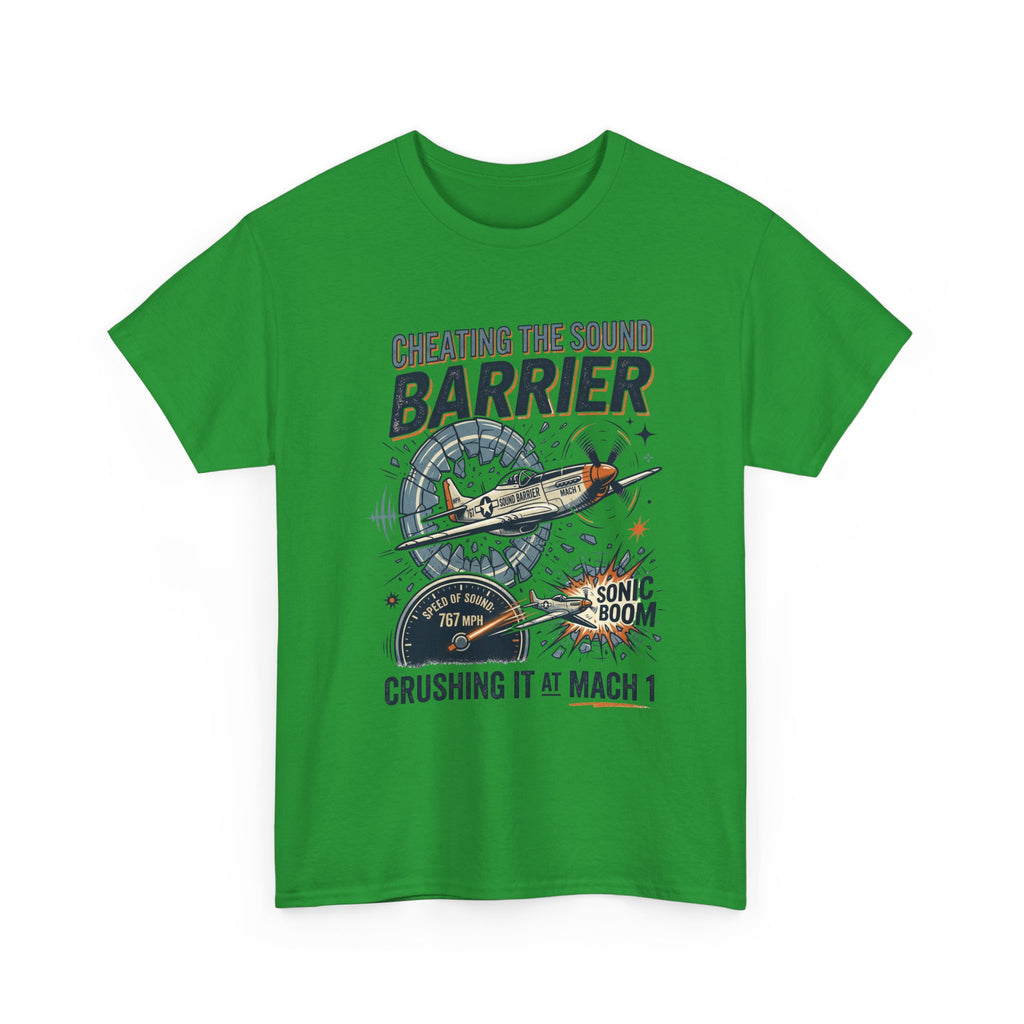 Cheating the Sound Barrier Aviation T-Shirt – "Crushing It at Mach 1" Pilot Tee