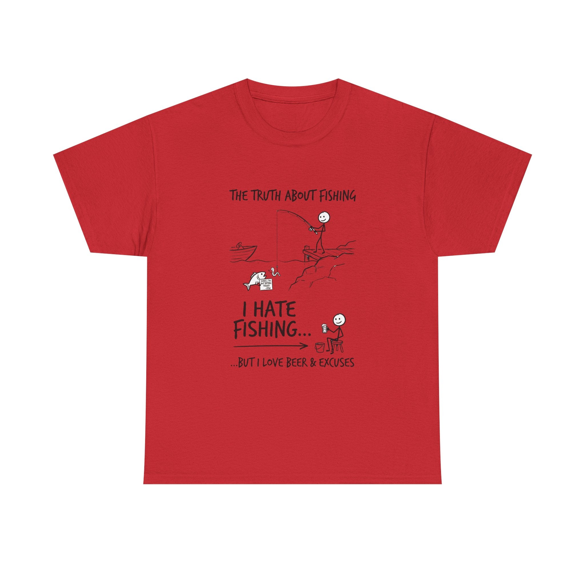 Fishing Joke Tee — "I Hate Fishing... But I Love Beer & Excuses"