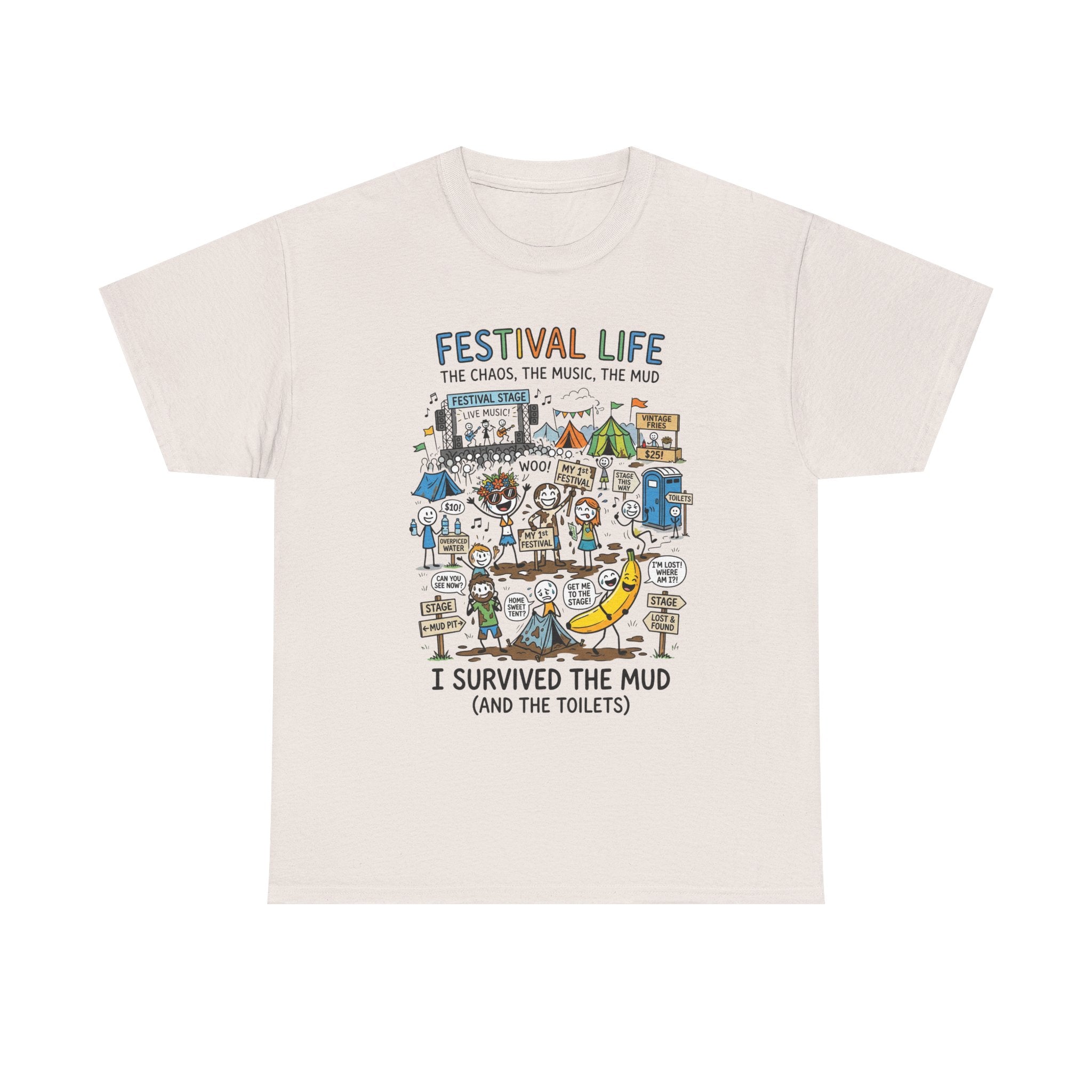 Festival Life T-Shirt — "I Survived the Mud (and the Toilets)" Graphic Tee