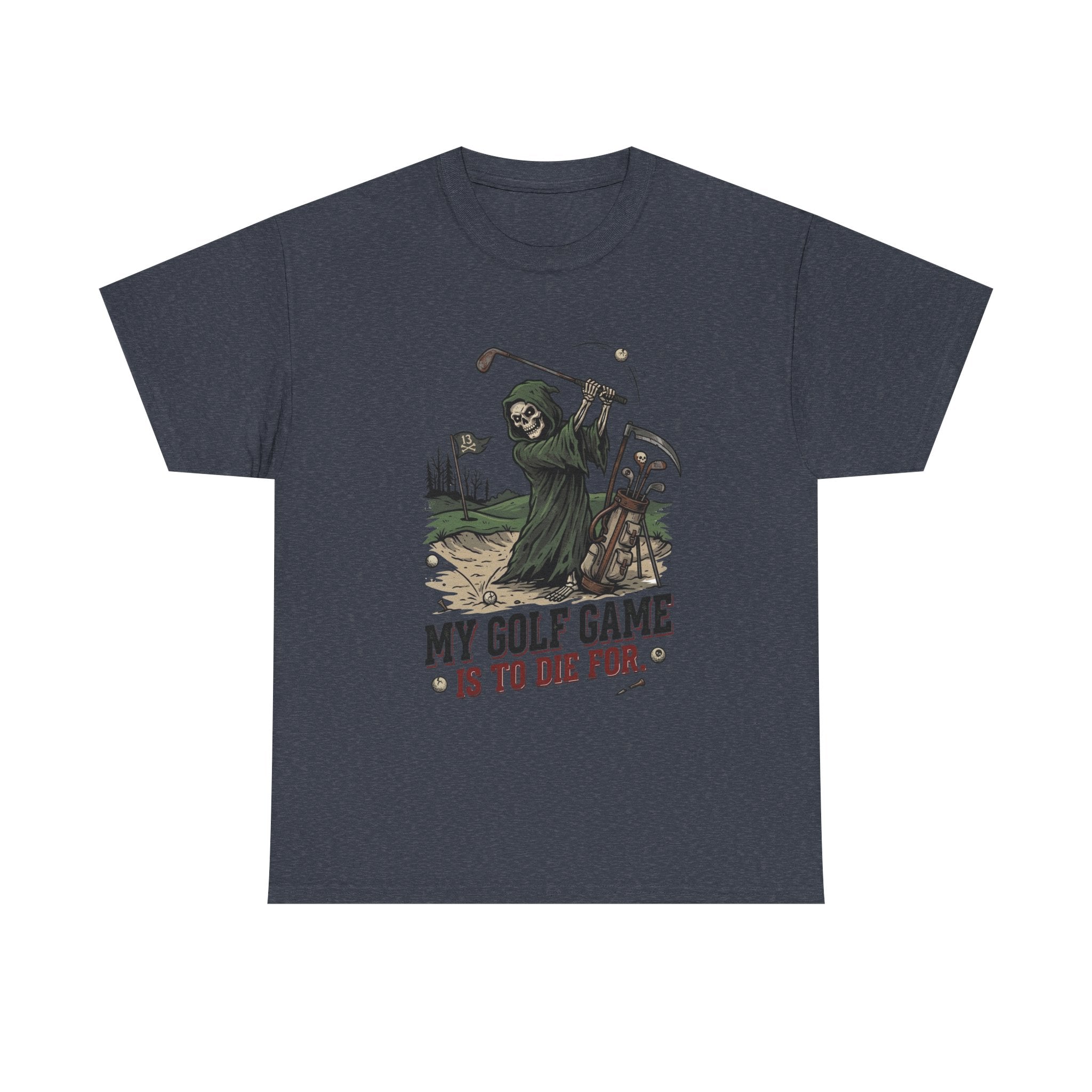 Golf Grim Reaper T-Shirt – “My Golf Game Is To Die For” Funny Golfers Tee