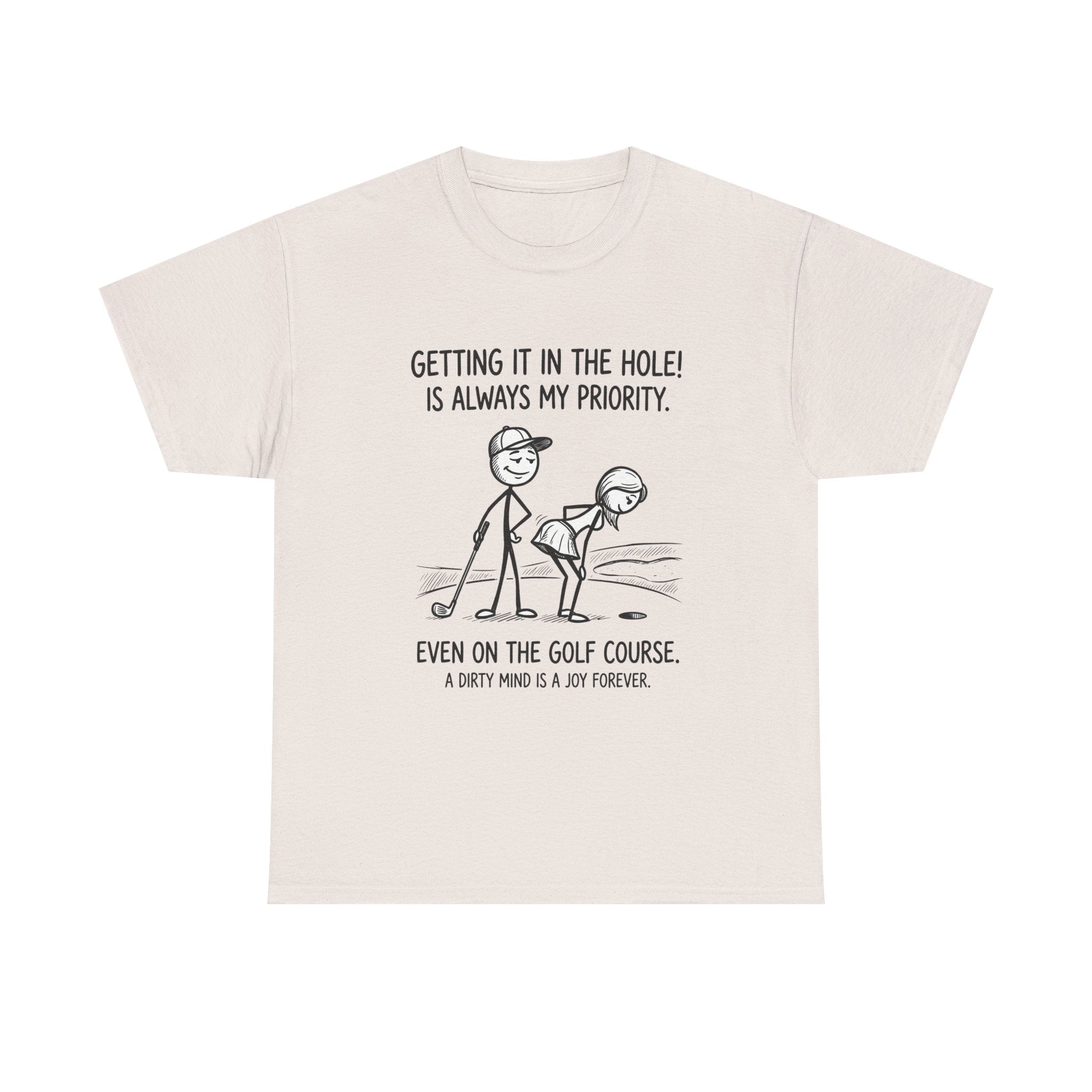 Golf T‑Shirt - "Getting It in the Hole!" Funny Golf Humor Tee