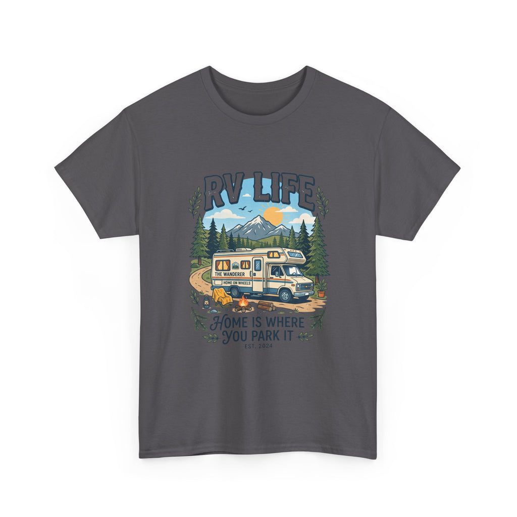 RV Life T-Shirt – “Home Is Where You Park It” Camper Tee for RVing & Outdoor Lovers