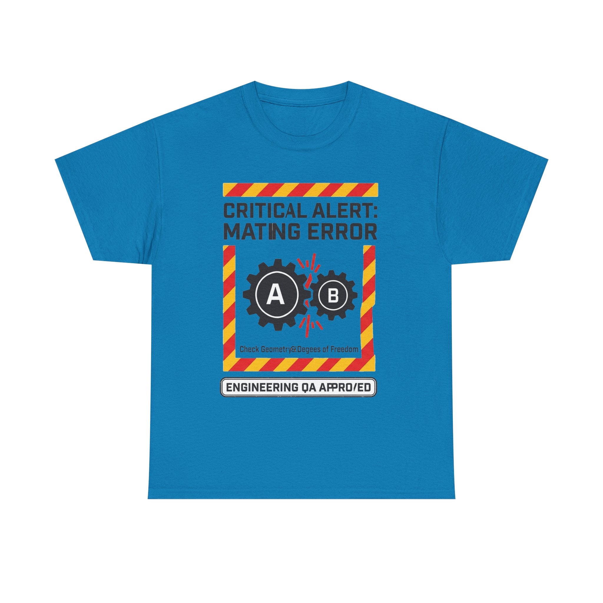 Mating Error T‑Shirt — Funny Engineering QA Alert Tee