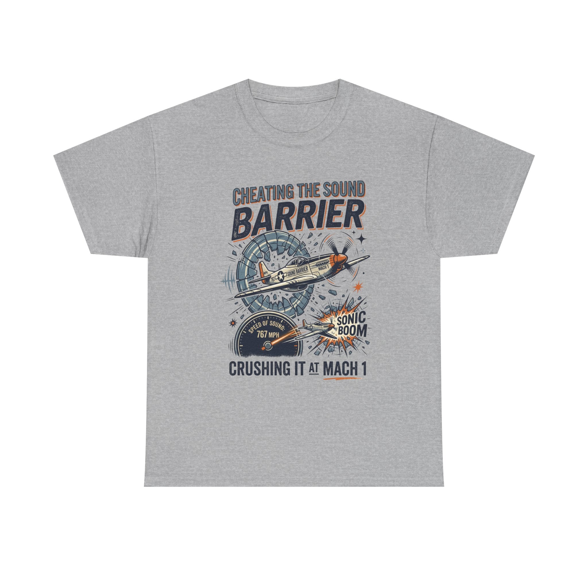 Cheating the Sound Barrier Aviation T-Shirt – "Crushing It at Mach 1" Pilot Tee