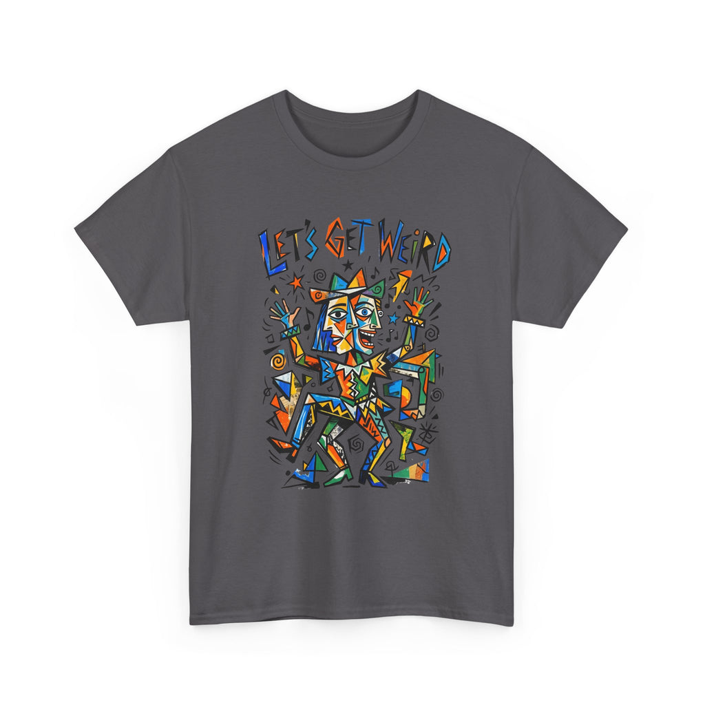 Let's Get Weird T‑Shirt — Colorful Abstract Party Graphic Tee