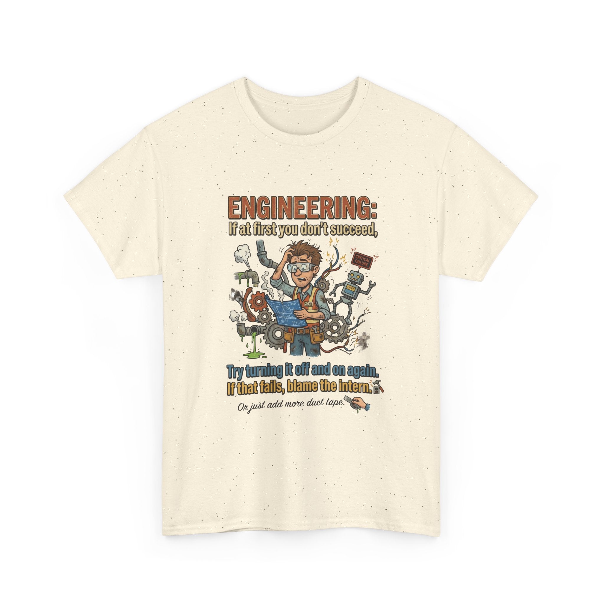 Engineering T-Shirt – Funny "If at first you don't succeed... Try bending it" Graphic Tee for Engineers