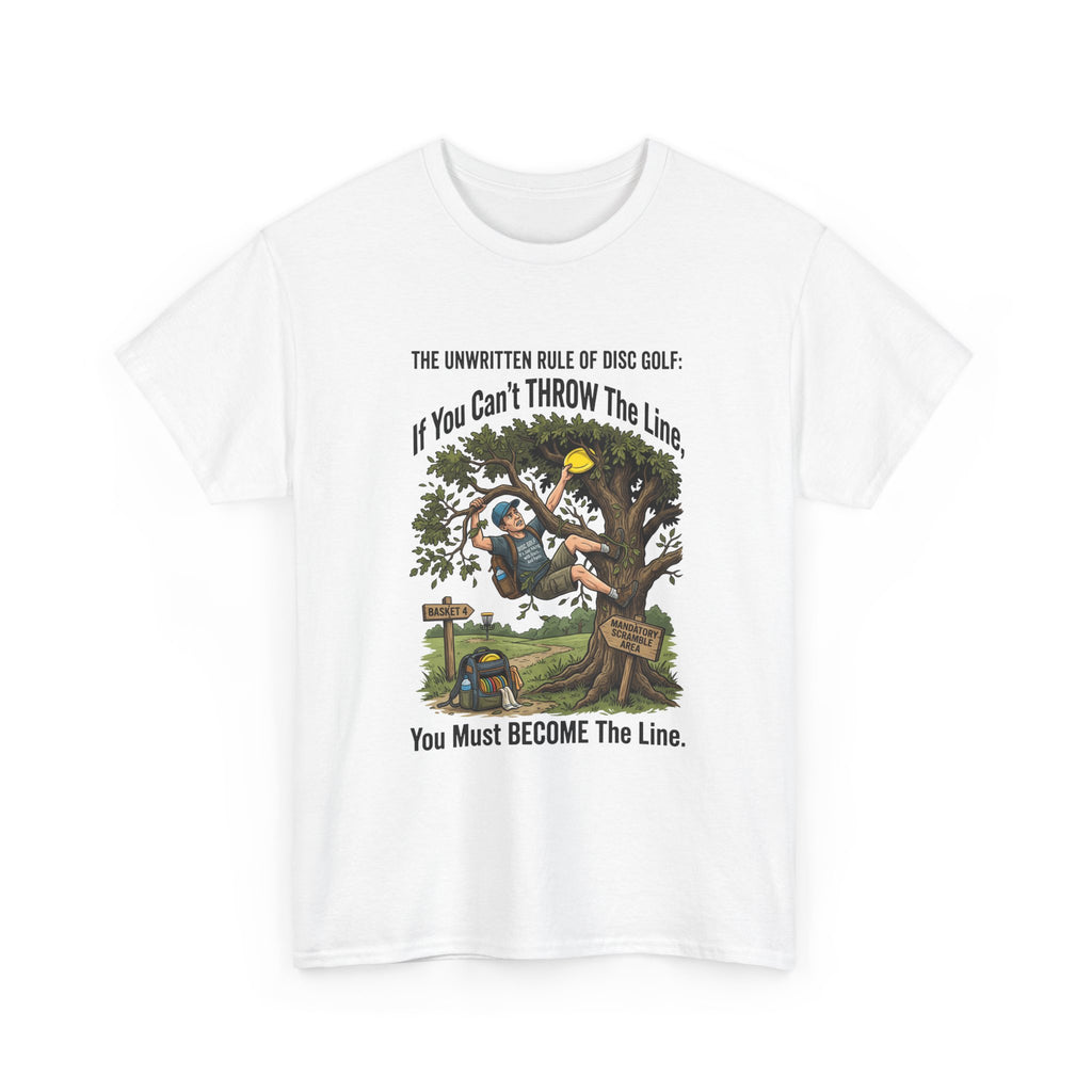 Disc Golf T-Shirt - "If You Can't Throw the Line, You Must Become the Line" Vintage Golf Cartoon Tee