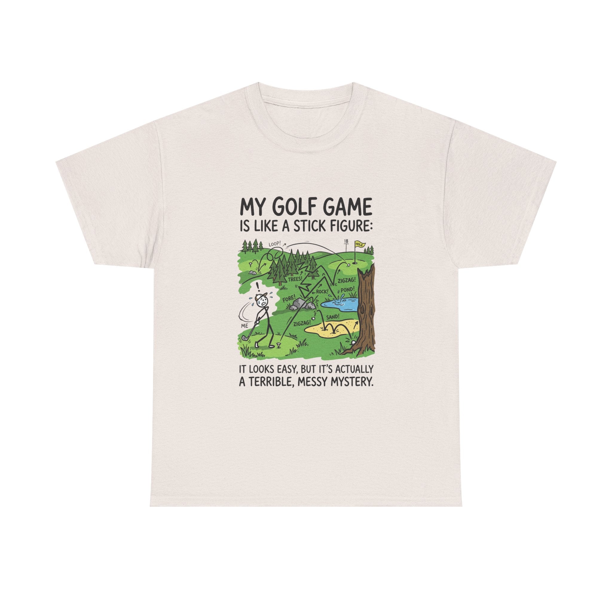 Golf T‑Shirt — "My Golf Game Is Like a Stick Figure" Funny Golfer Gift