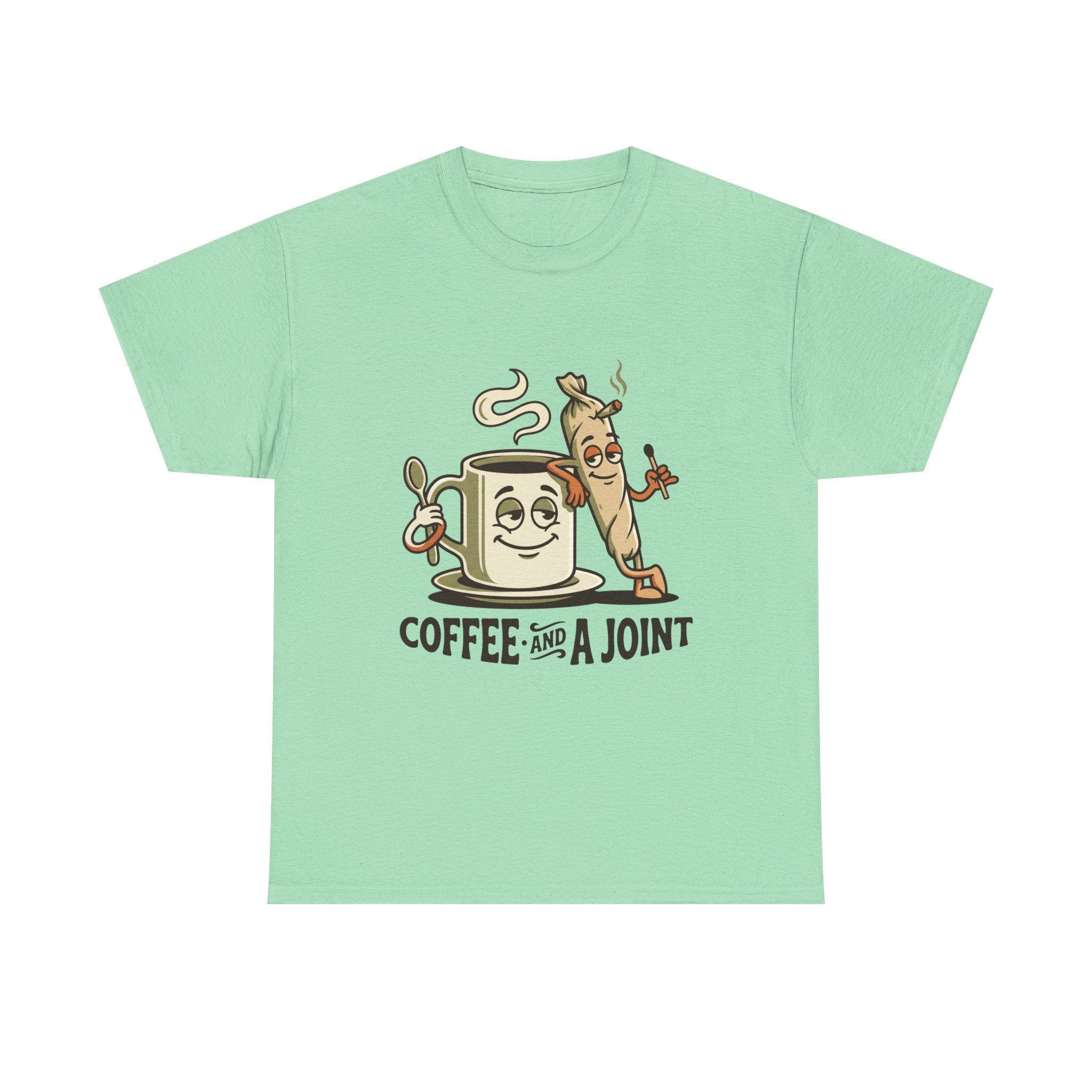 Coffee and a Joint T-Shirt — Funny Stoner Coffee Tee