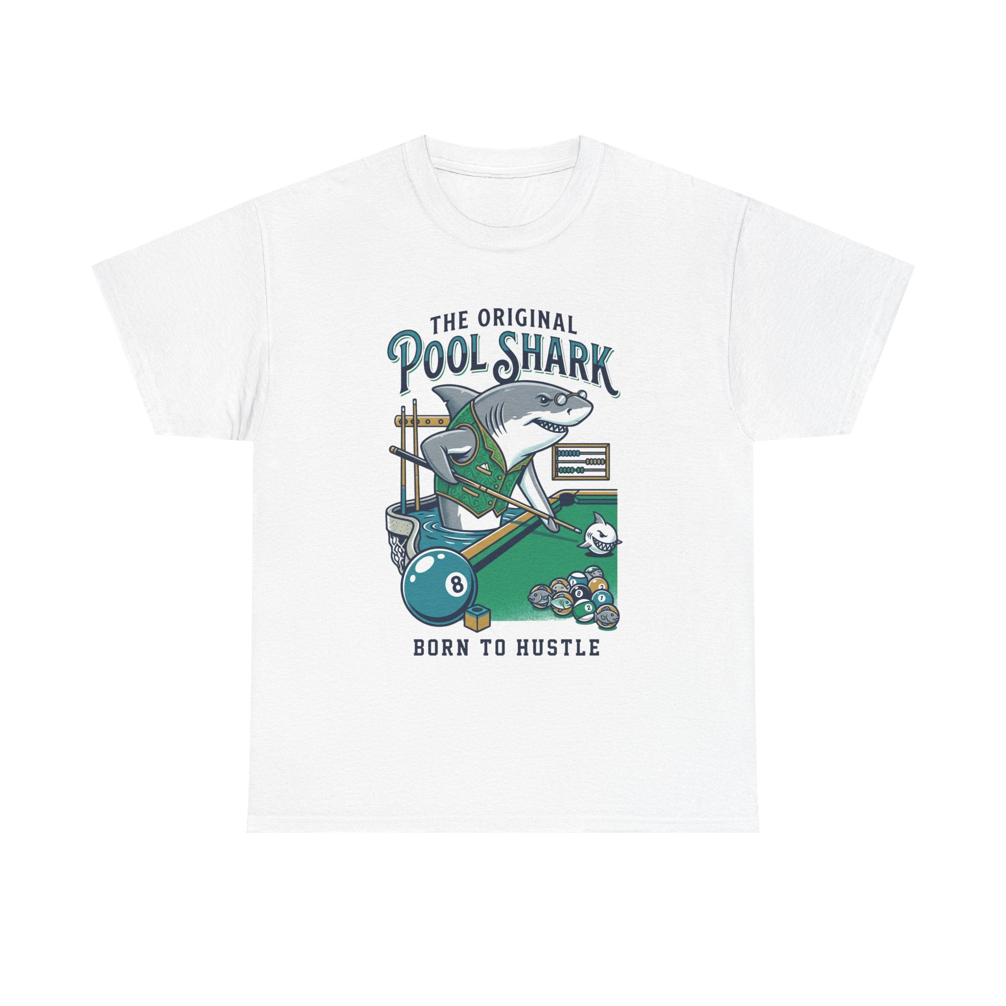 Pool Shark T-Shirt — 'The Original Pool Shark: Born to Hustle' Billiards Tee