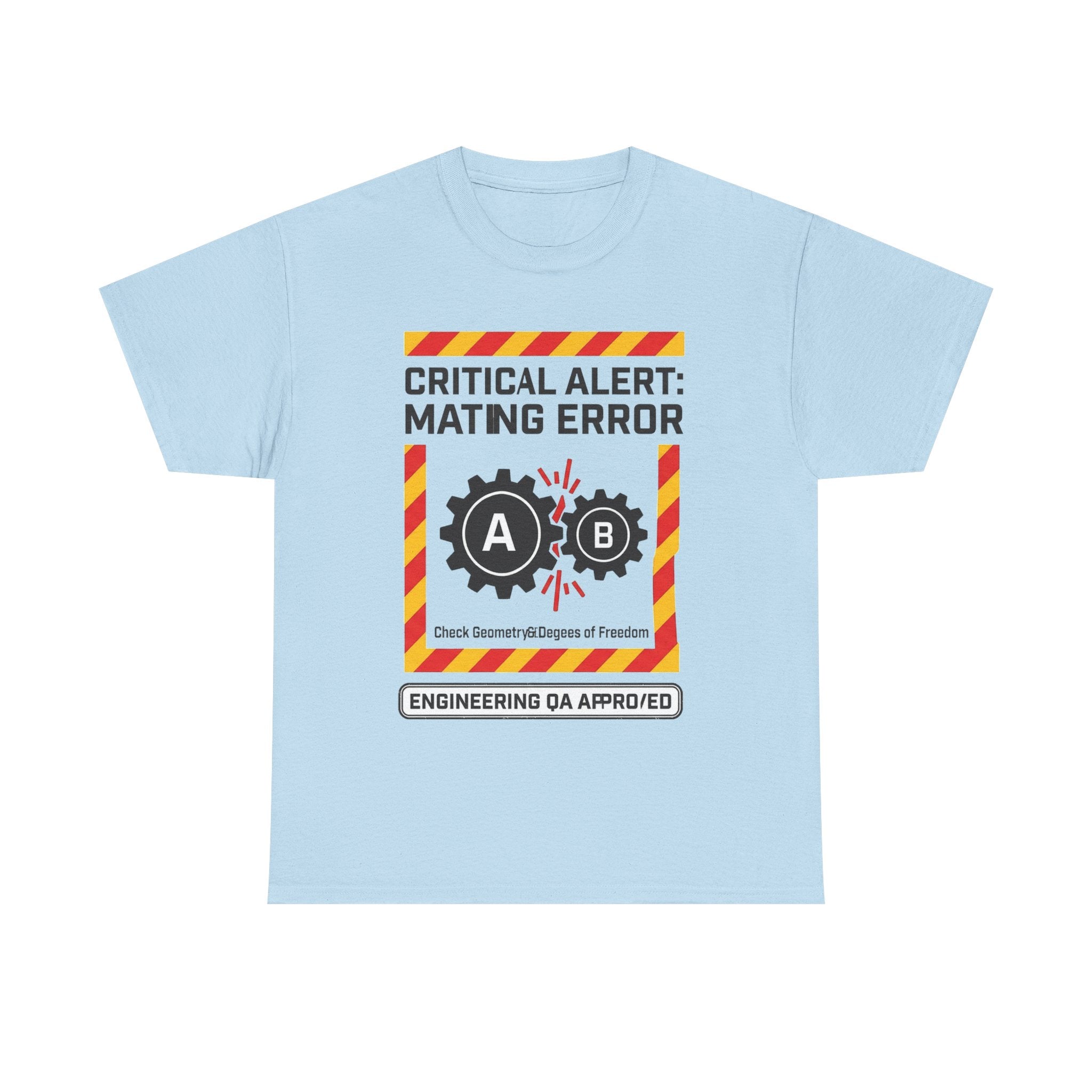 Mating Error T‑Shirt — Funny Engineering QA Alert Tee