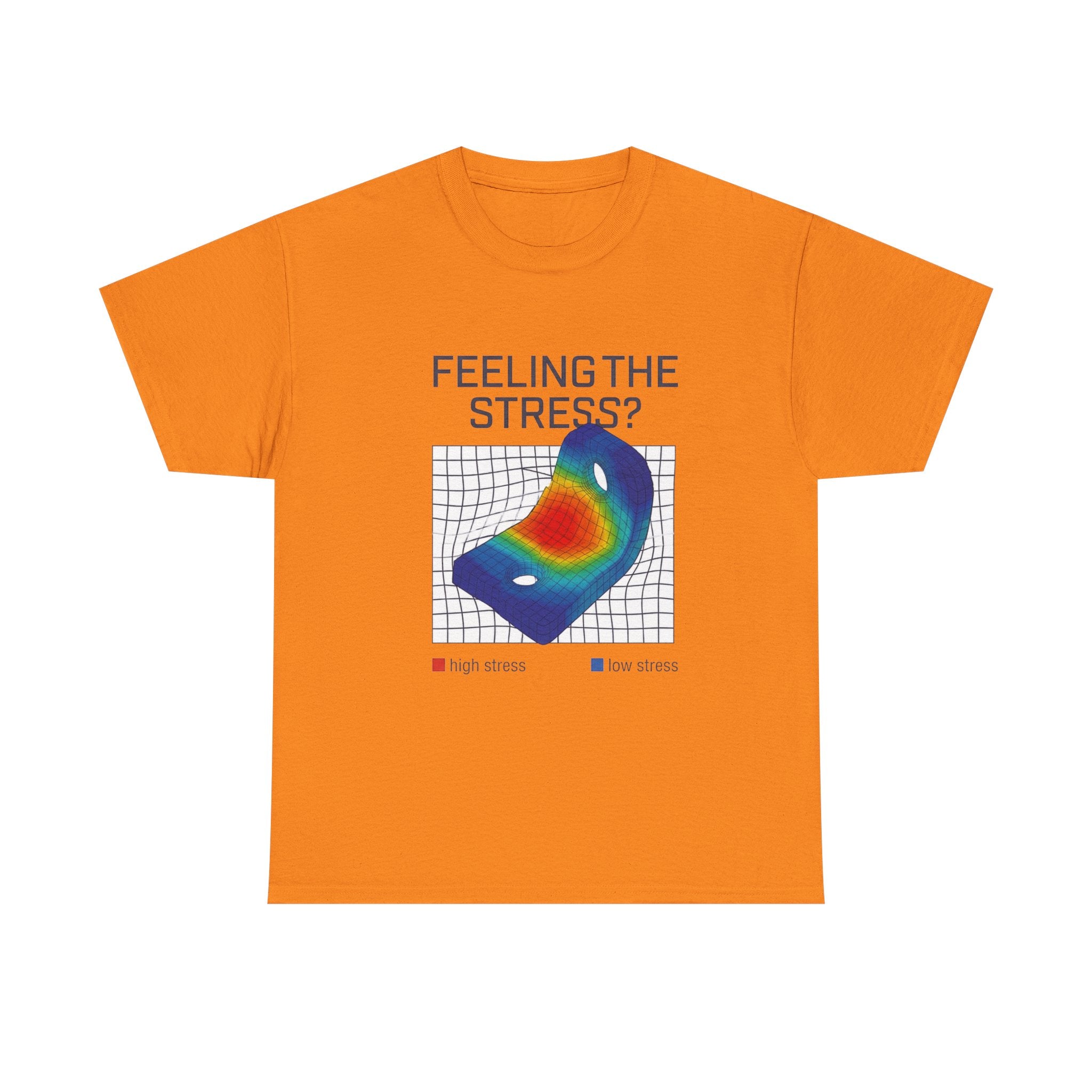 Feeling the Stress? Heatmap Tee - Funny Science Sarcasm T-Shirt