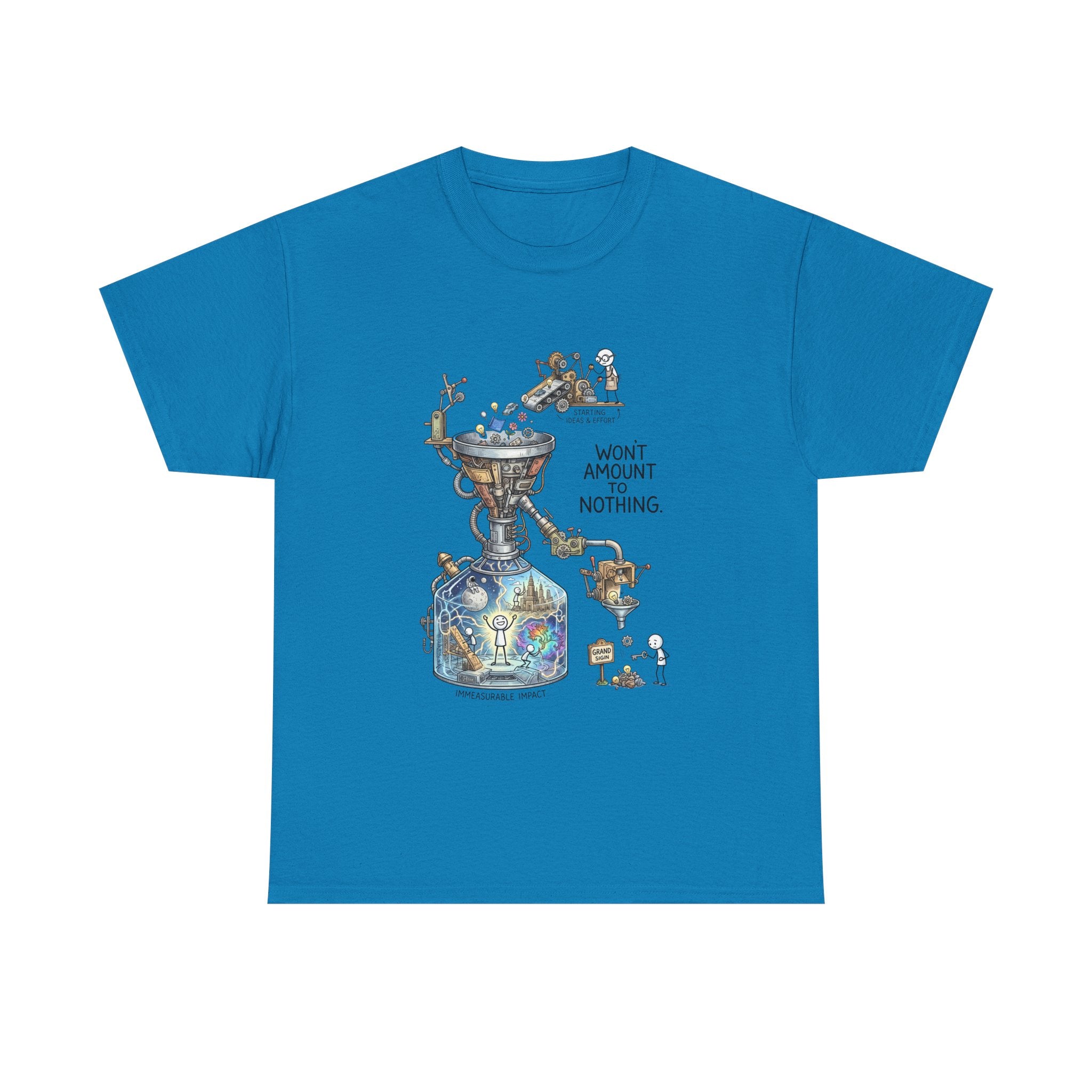 T-Shirt — 'Won't Amount to Nothing' Whimsical Alchemy Illustration